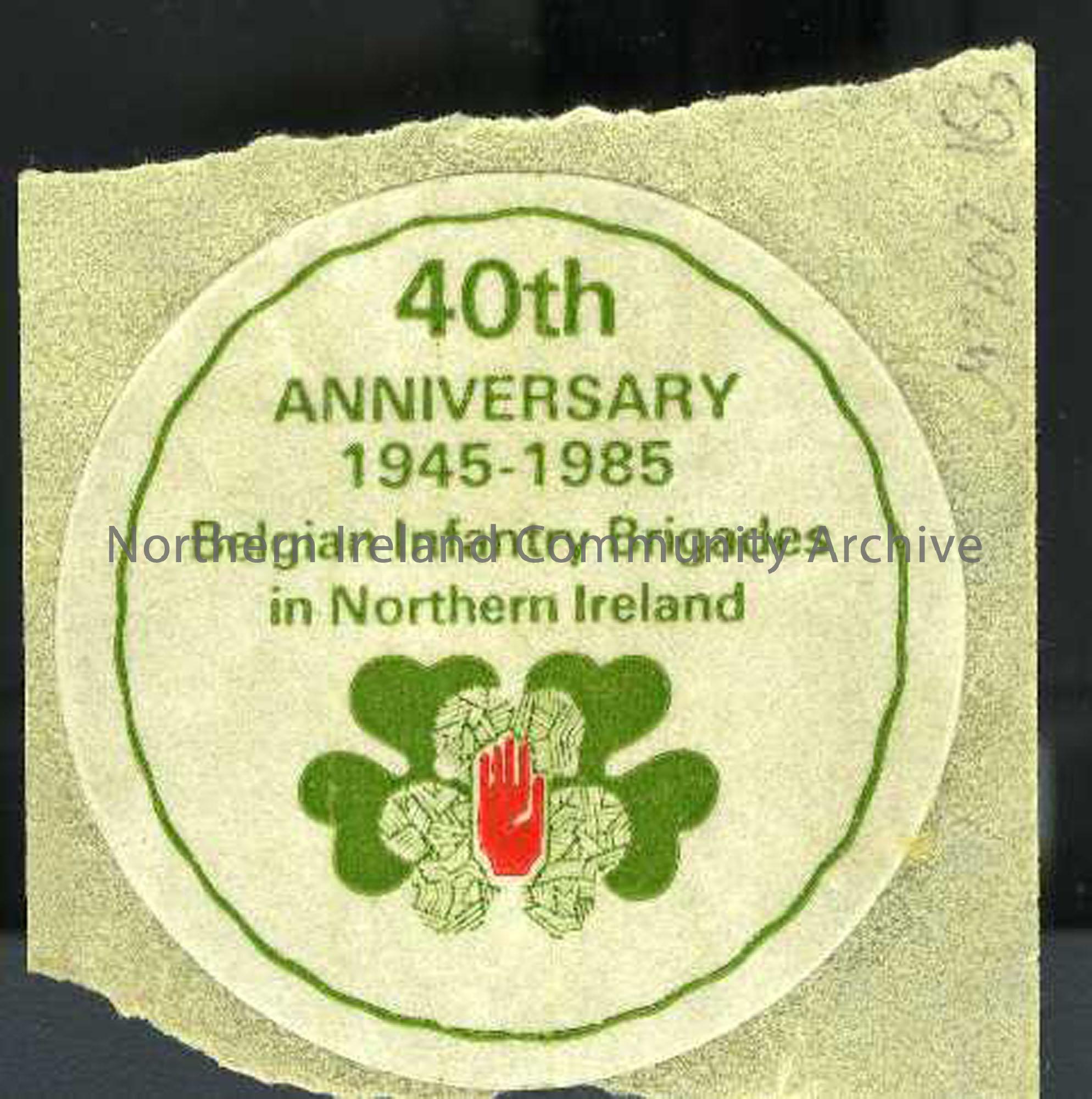 40th Anniversary Belgian Infantry Brigades of Northern Ireland sticker