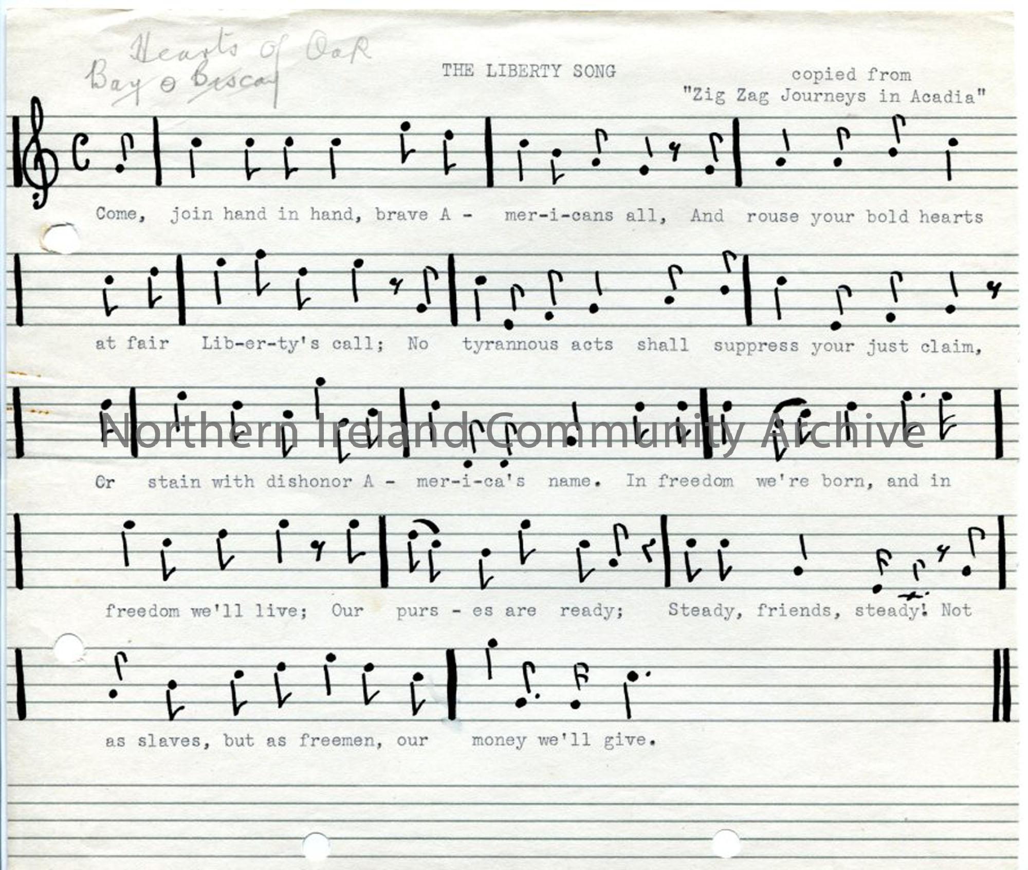 Hand drawn staff notation and typed words to a version of ‘The Liberty Song’