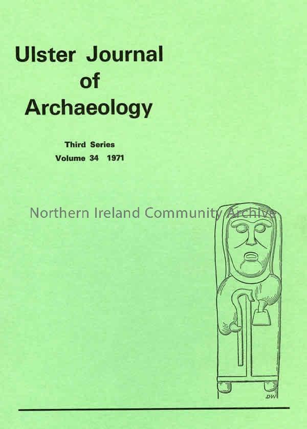 book titled, Ulster Journal of Archaeology. Third Series Volume 34, 1971 (2401)