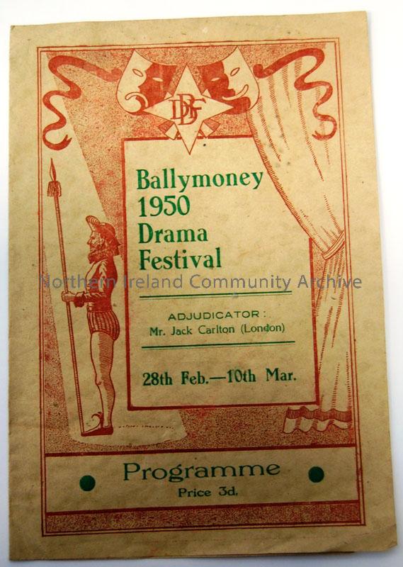 Programme of Ballymoney Drama Festival 1950, Adjudicator, Mr Jack Carlton (London) 28th Feb-10th Mar. – 2011.24
