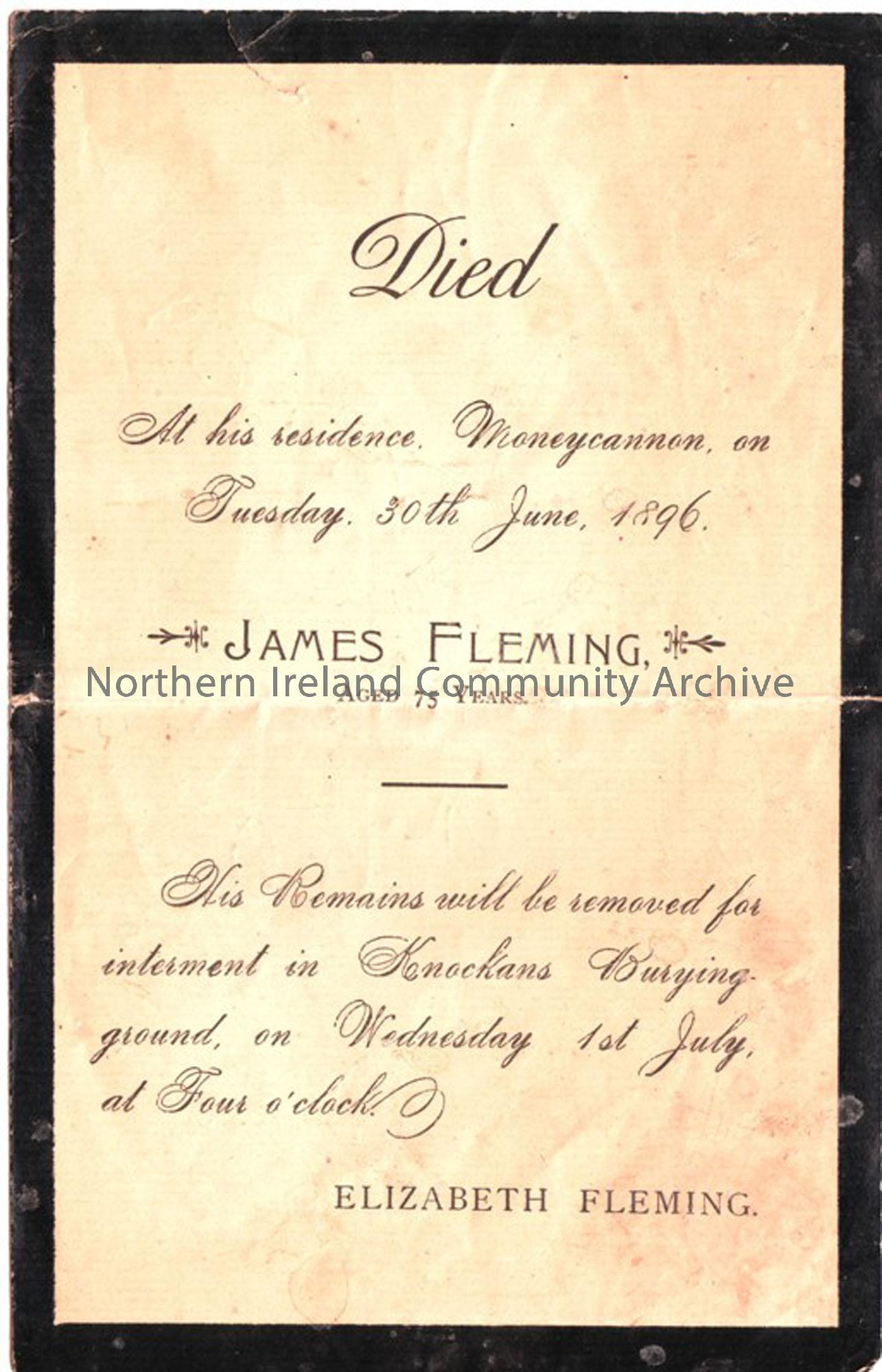 James Fleming of Moneycannon, buried in Knockans Burying Ground d. 30th June 1896, aged 75 years
