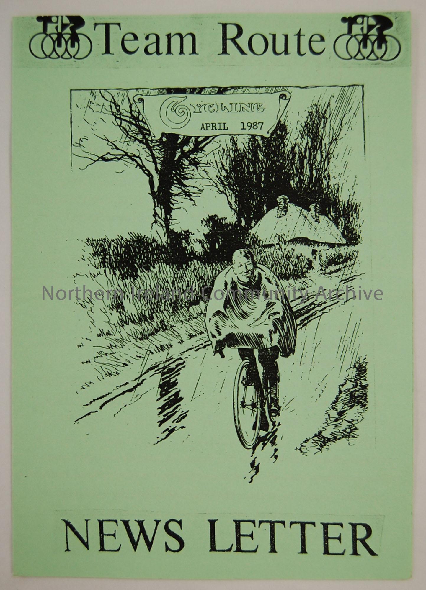 Produced copy of the Team Route Newsletter April 1987. Magazine of the Ballymoney and district cycle club containing cycling news, reviews and race re…