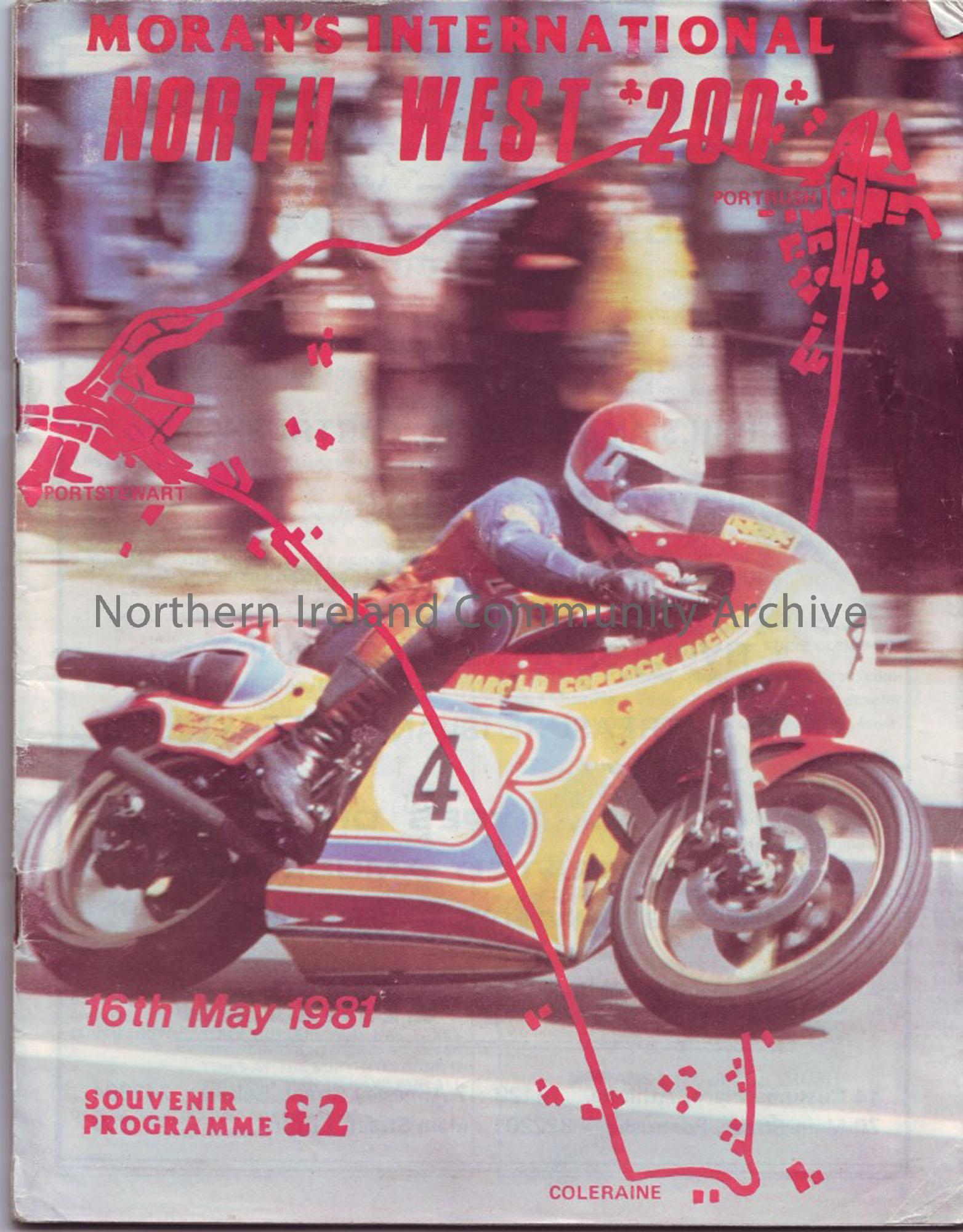 Souvenir Programme of the North West 200, 1981. Includes lists of Entrants in each class and lap score charts.