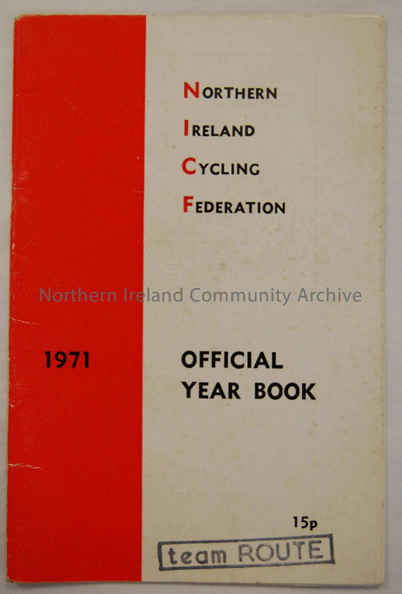 Northern Ireland Cycling Federation Official 1971 Yearbook