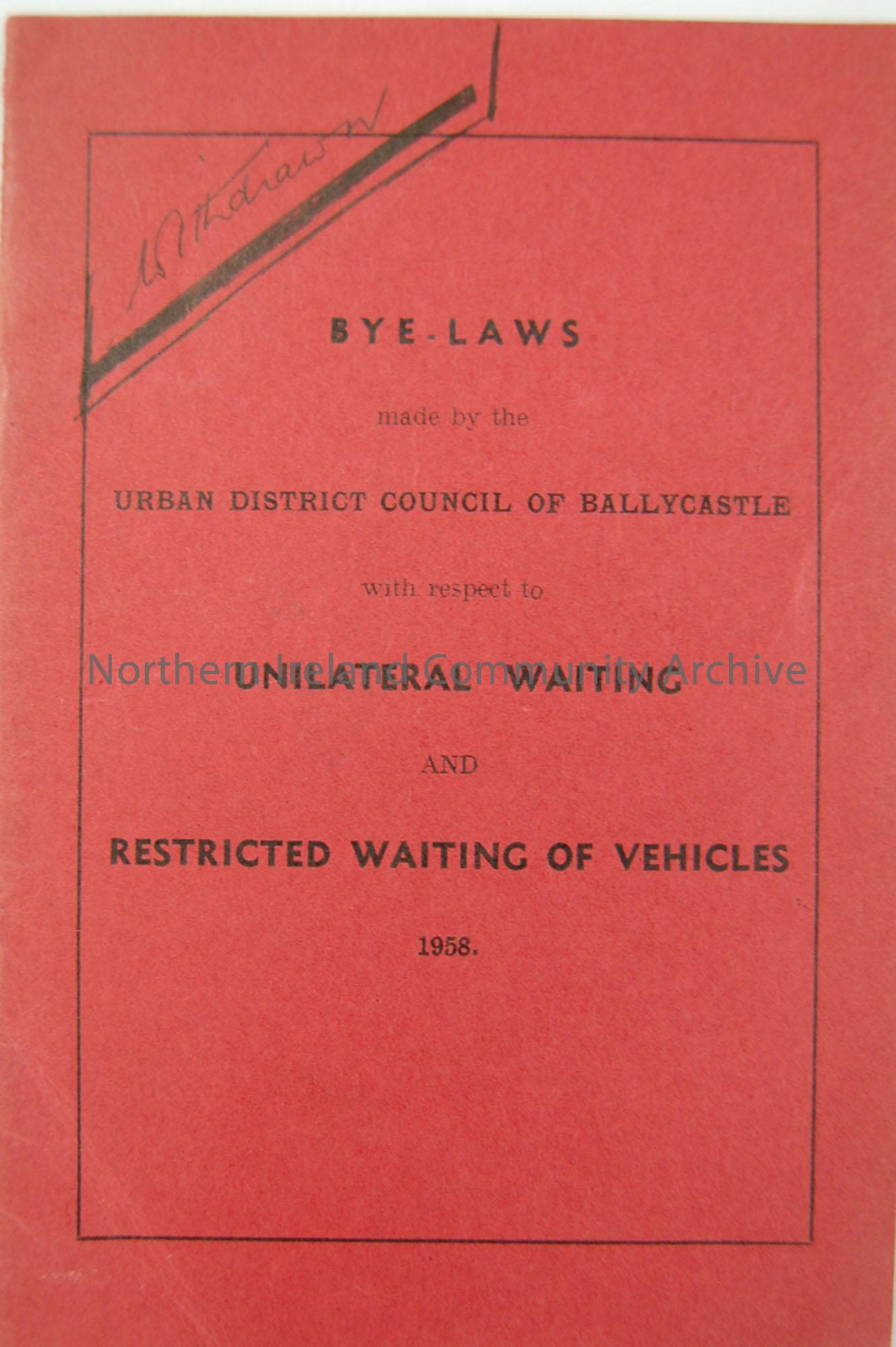 Bye-laws made by the Urban District Council of Ballycastle with respect to unilateral waiting and restricted waiting of vehicles 1958.