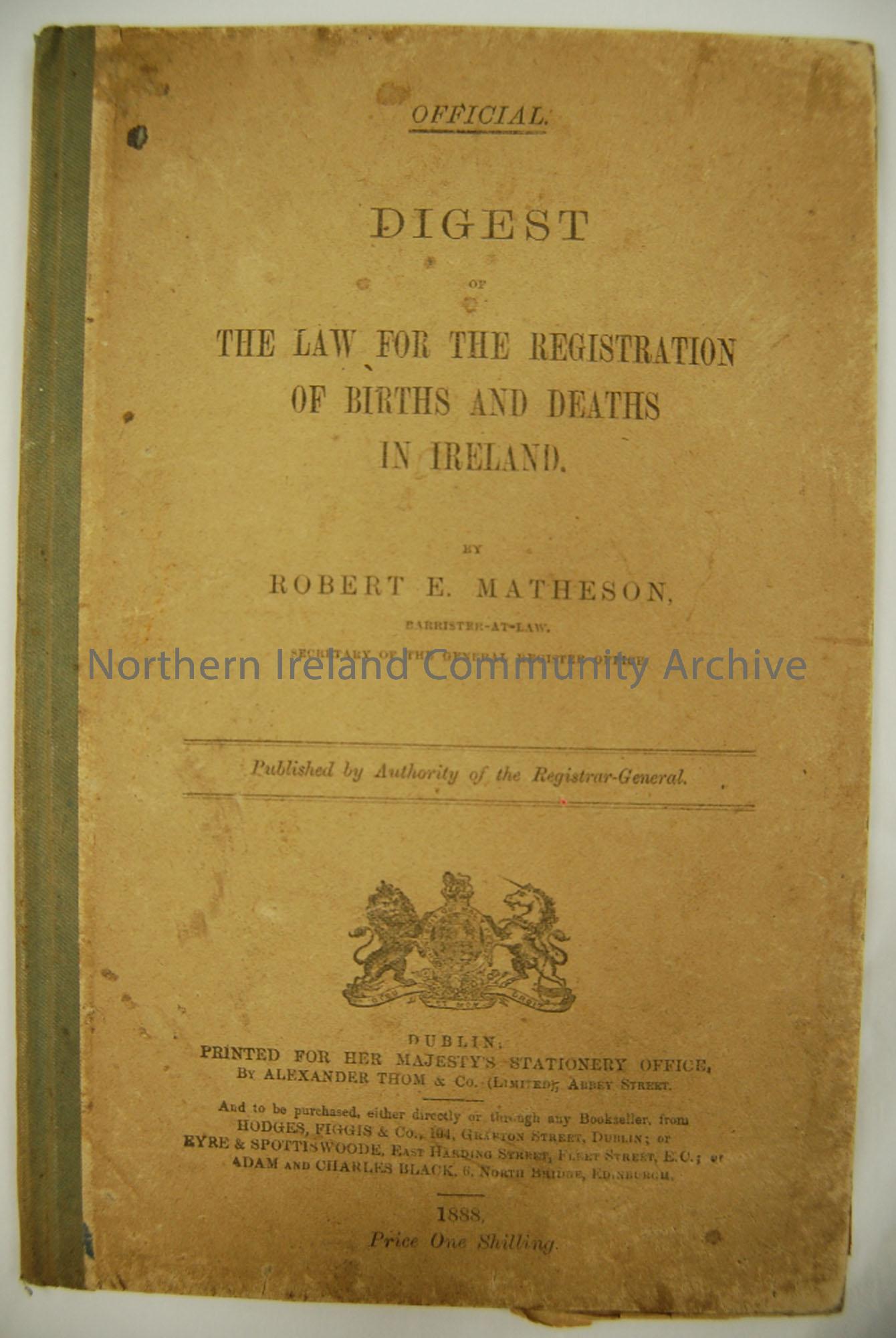 Official Digest of The law for the registration of births and deaths in Ireland. 1888.