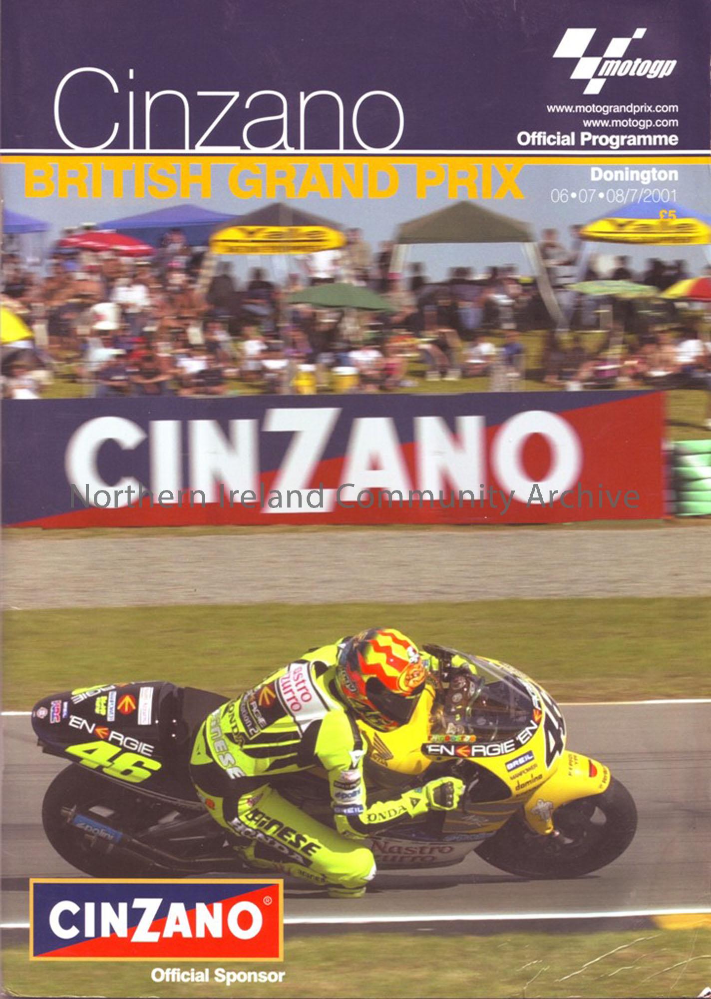Cinzano British Grand Prix official programme. Includes lists of Entrants in each class and lap score charts. August 2001