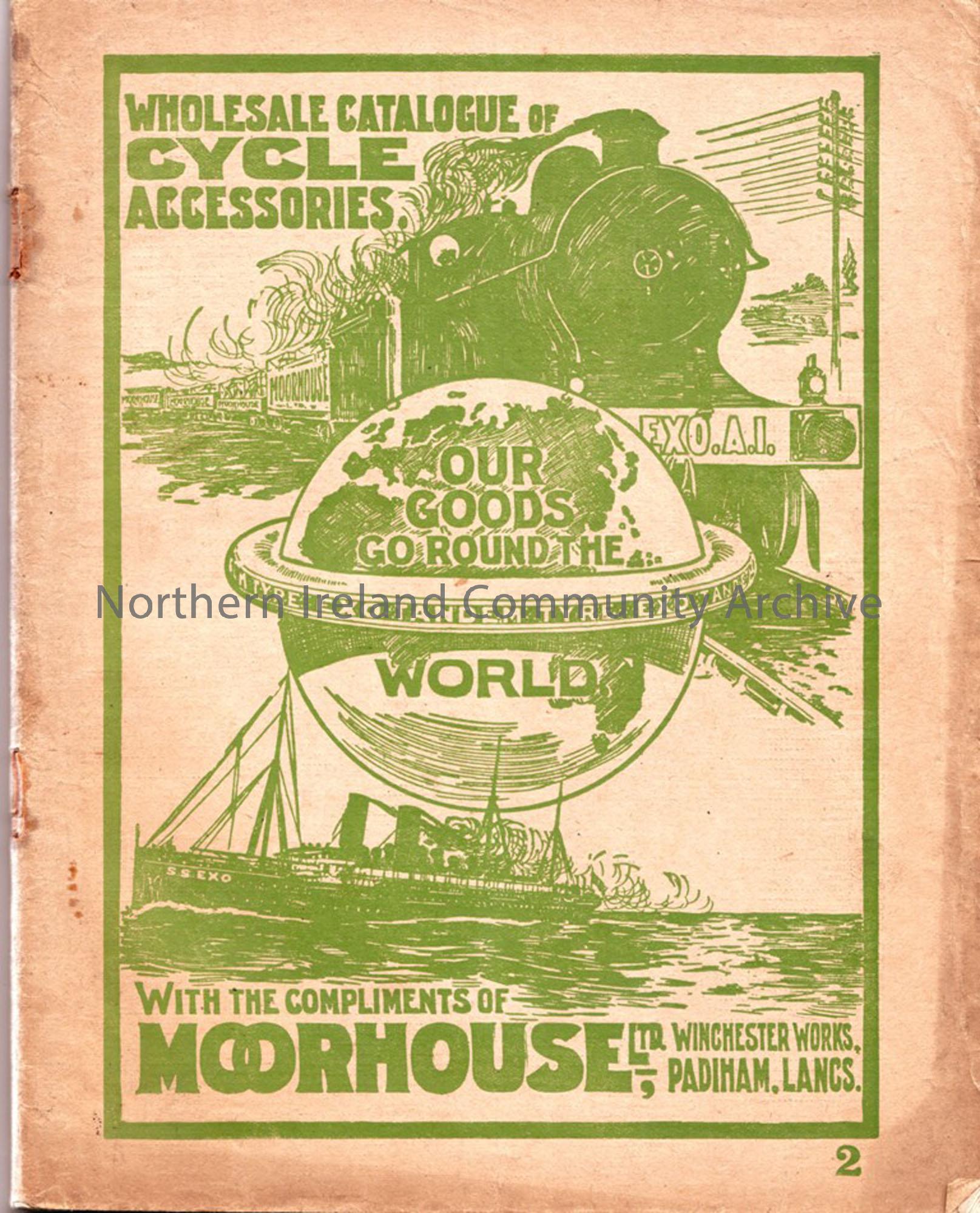 Wholesale catalogue of cycle accessories. ‘Our goods go round the world.’ Moorhouse Ltd, Winchester Works, Padiham, Lancs. August 27th 1919.