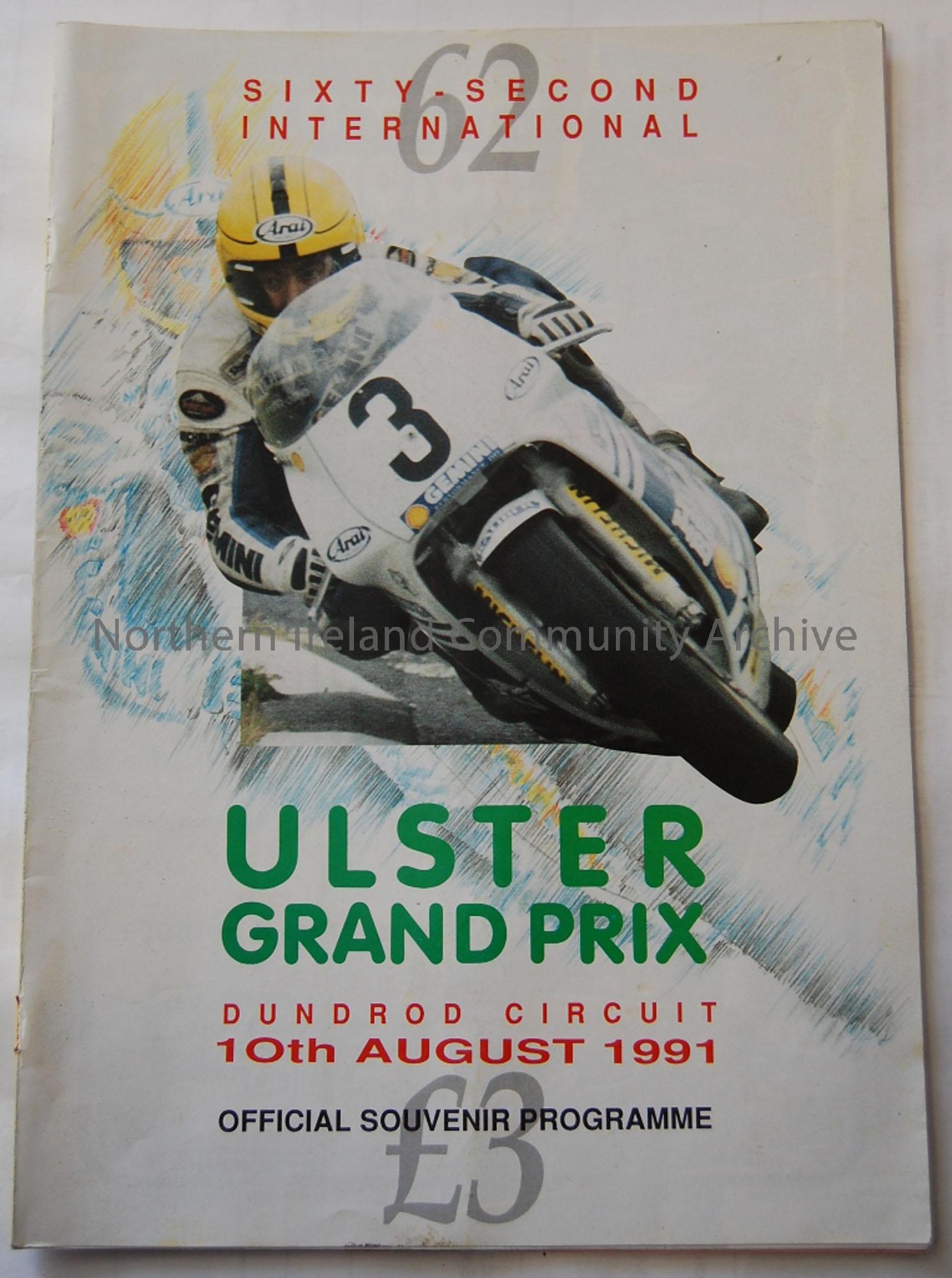 Official Souvenir programme- 62nd Ulster Grand Prix 10th August, 1991 (Joey Dunlop on front cover)