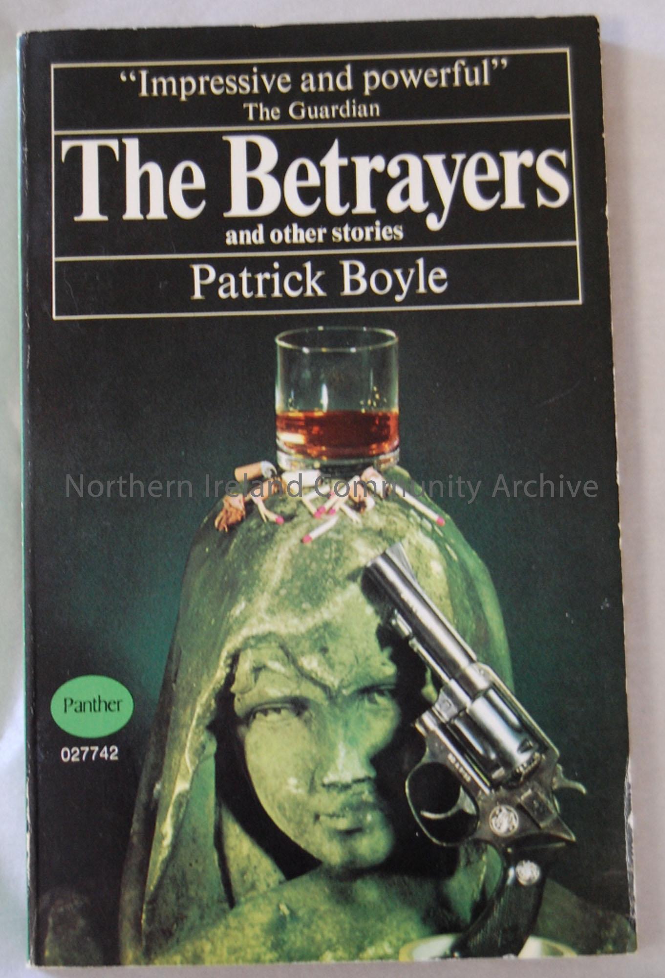 Patrick Boyle novel- The Betrayers and other stories