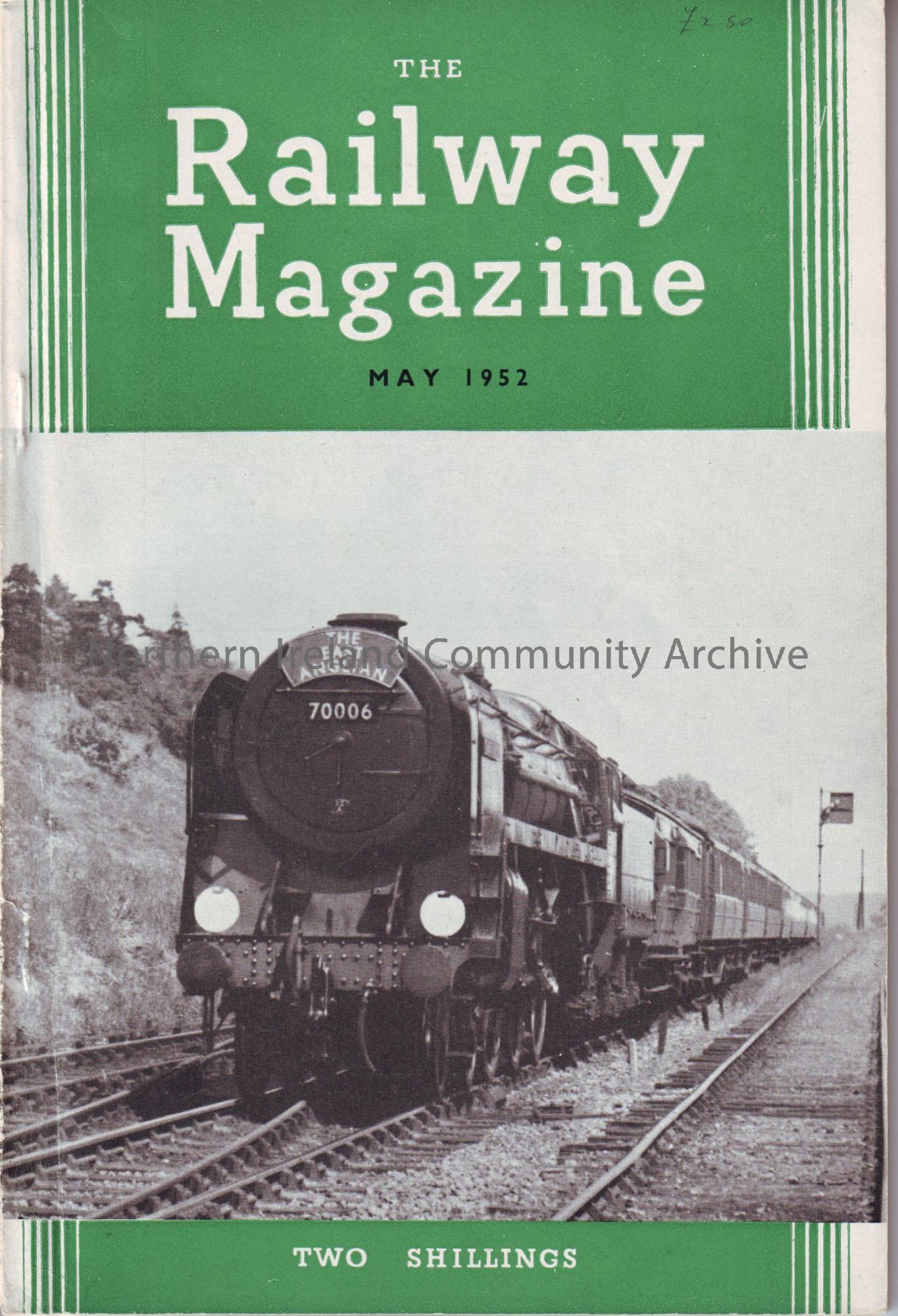 The Railway Magazine May 1952. Includes an article on the Ballycastle Railway, pp338-343