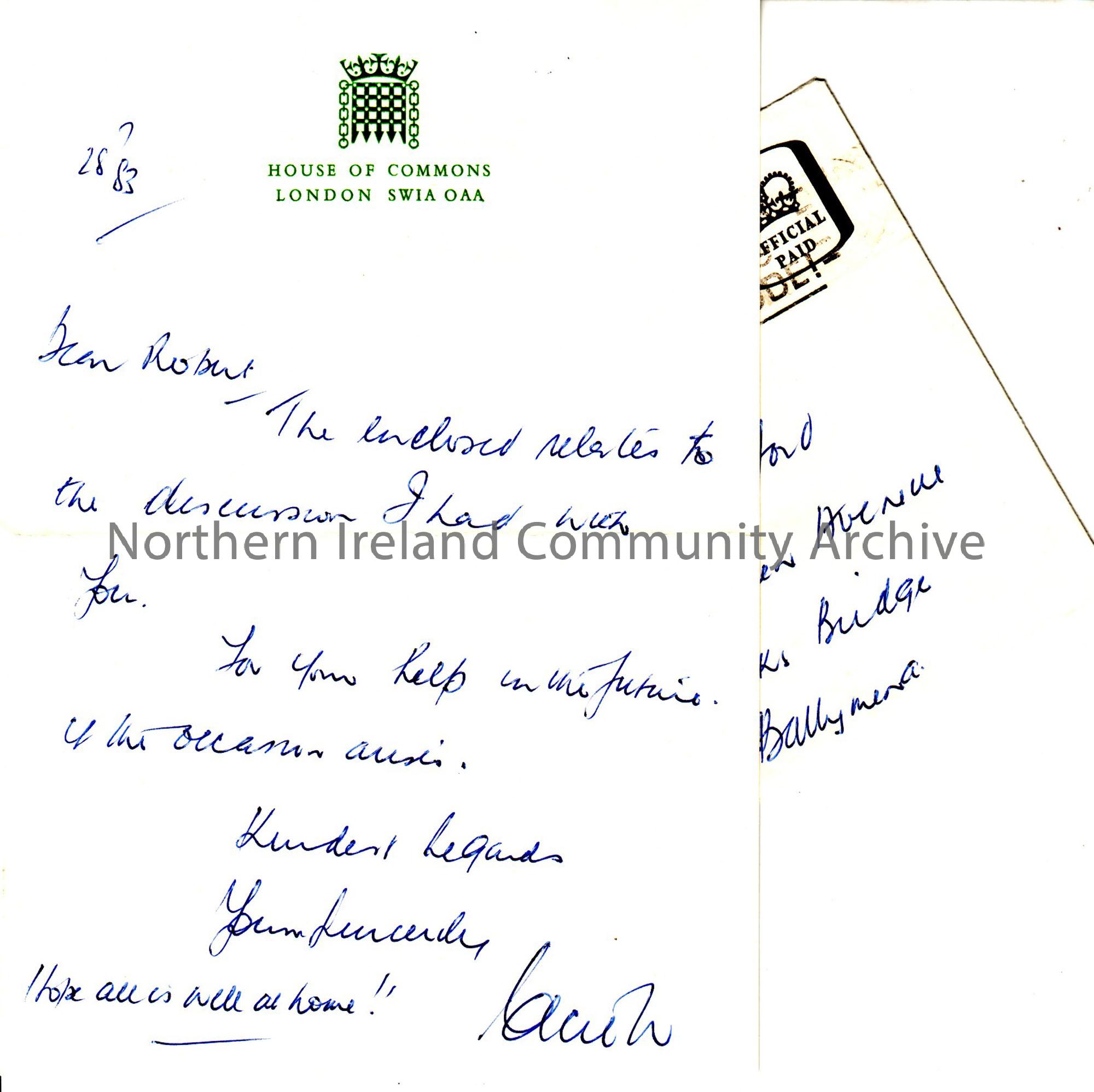 Letter from House of Commons MP for North Belfast Cecil Walker, to Robert Bashford, 28th July 1983. According to the donor the letter refers to a disc…
