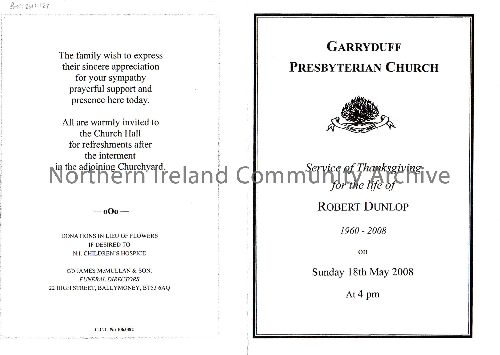 Photocopy of an order of service for the funeral of Robert Dunlop. Garryduff Presbyterian church service of thanksgiving for the life of Robert Dunlop…