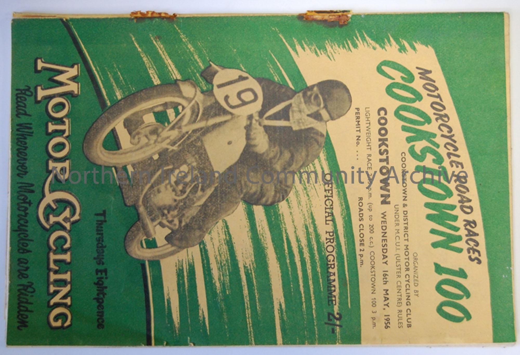 Official Programme of The Cookstown “100” Motorcycle Road Race to be held at Cookstown on Wednesday, 16th May, 1956.