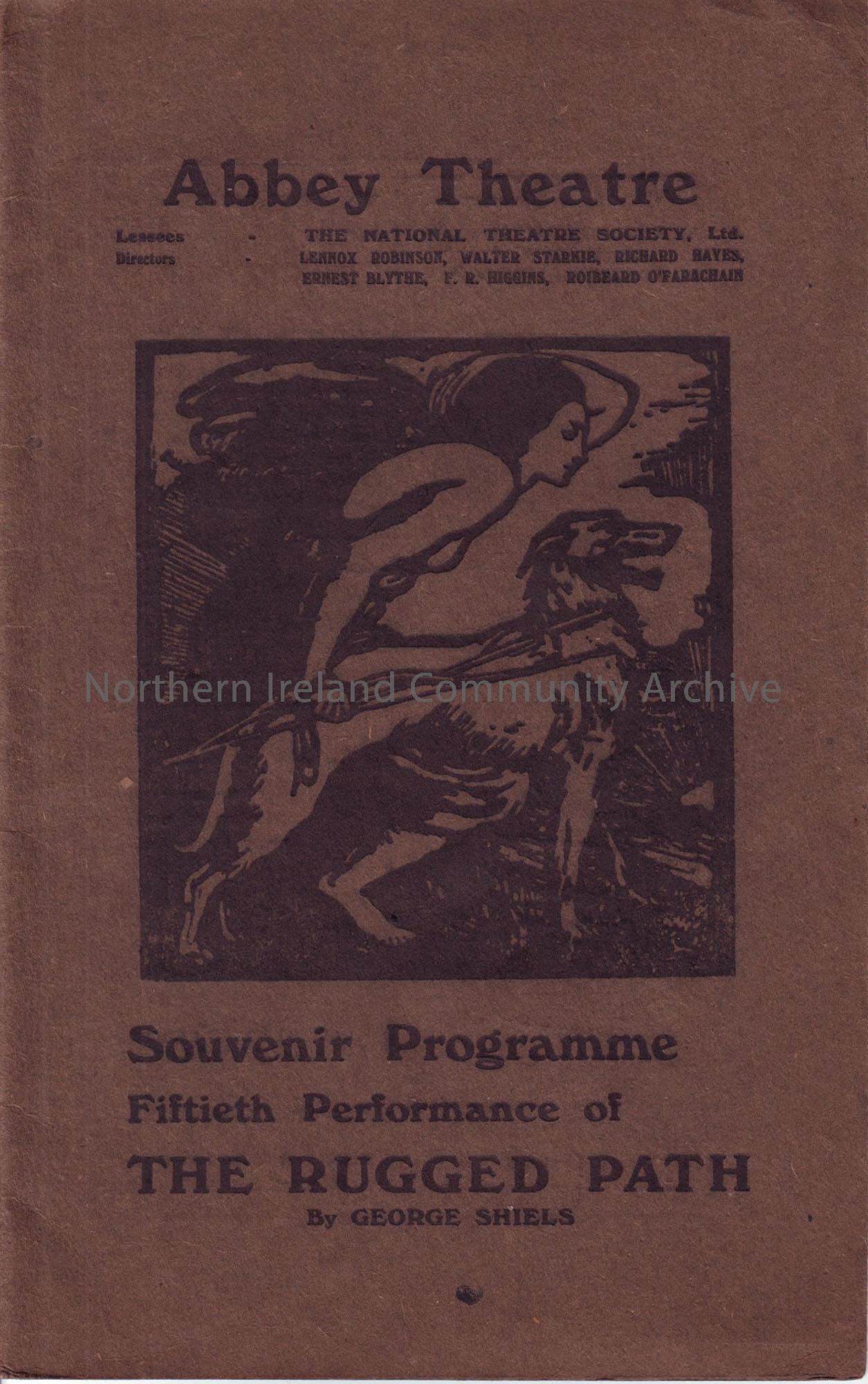 Souvenir programme from the 50th performance of the Rugged Path, by George Shiels, at the Abbey Theatre. 1st October 1940.