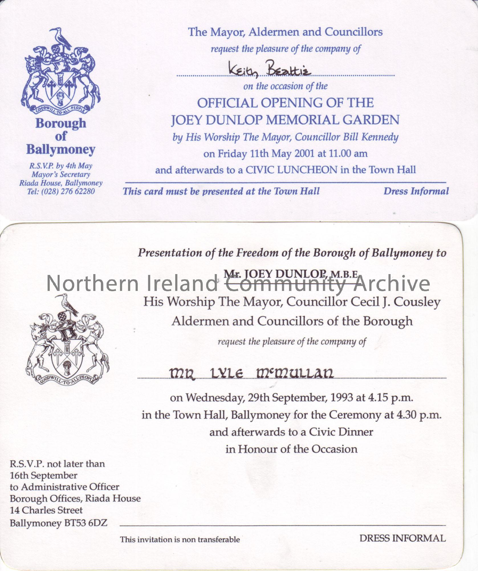 Invitation to Keith Beattie on the occasion of the official opening of the Joey Dunlop Memorial Garden by his worship The Mayor, councillor Bill Kenne…