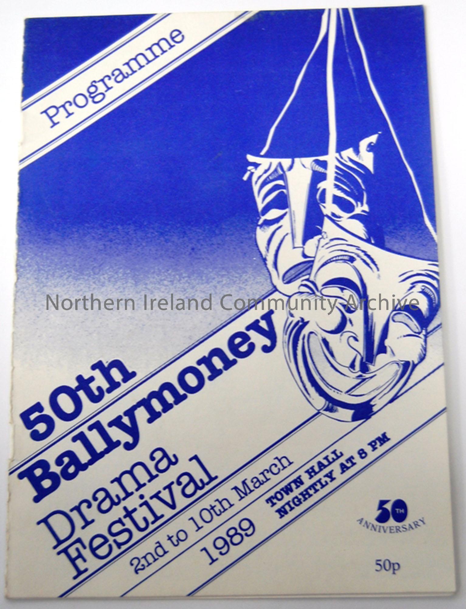 Programme of 50th Ballymoney Drama Festival,1989 2nd- 10th March