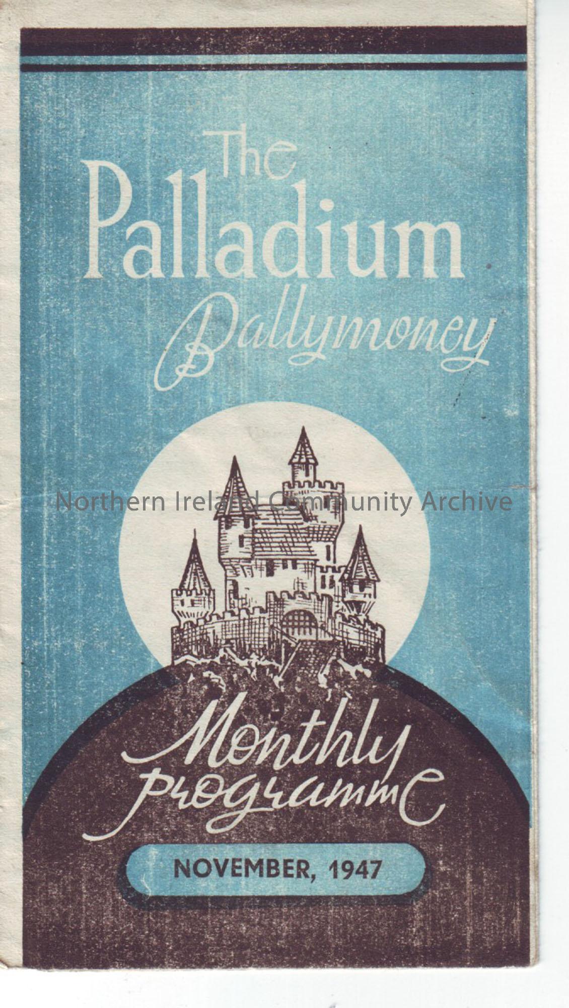 blue monthly programme for Ballymoney Palladium cinema- November 1947