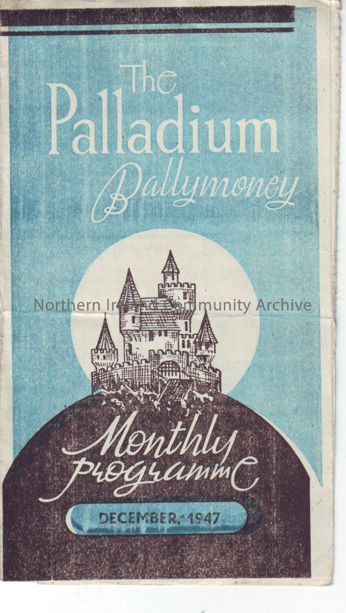 blue monthly programme for Ballymoney Palladium cinema- December 1947