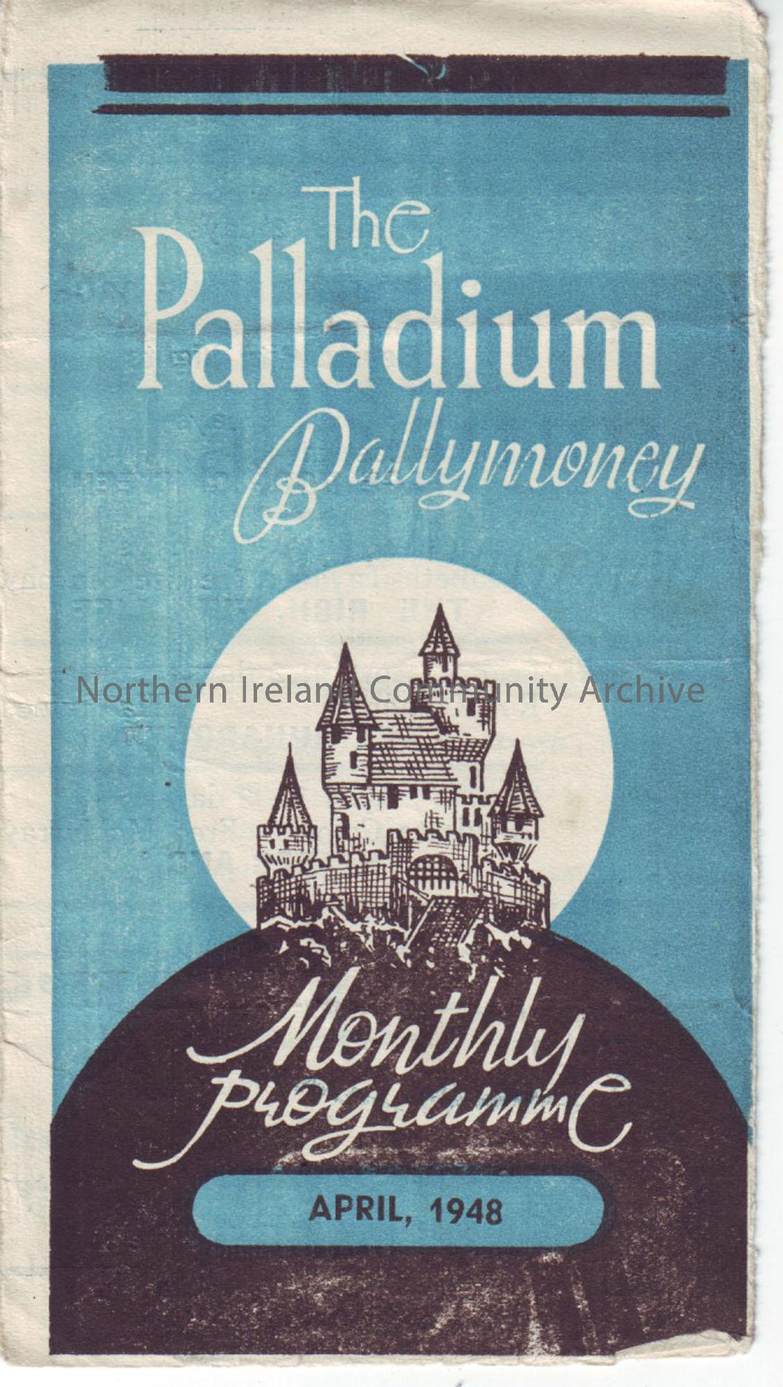 blue monthly programme for Ballymoney Palladium cinema- April 1948