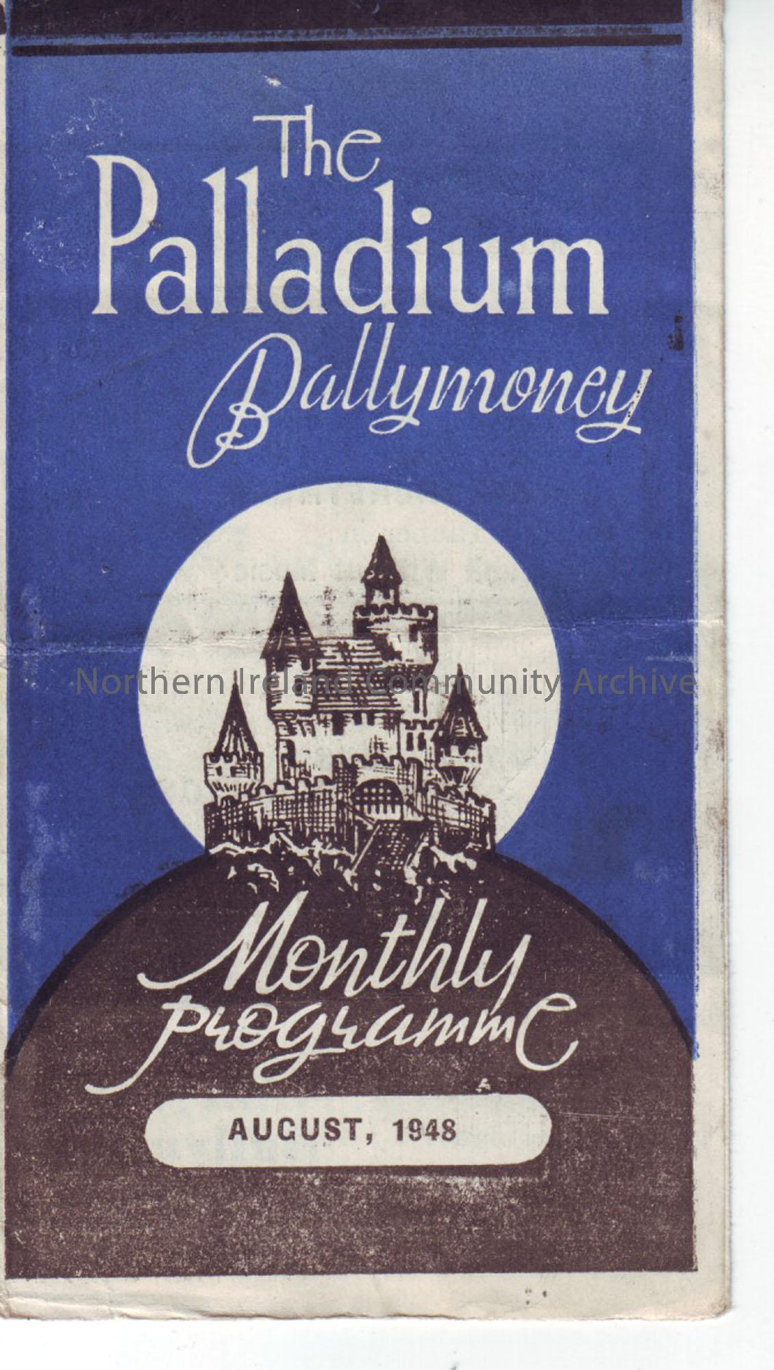 blue monthly programme for Ballymoney Palladium cinema- August 1948