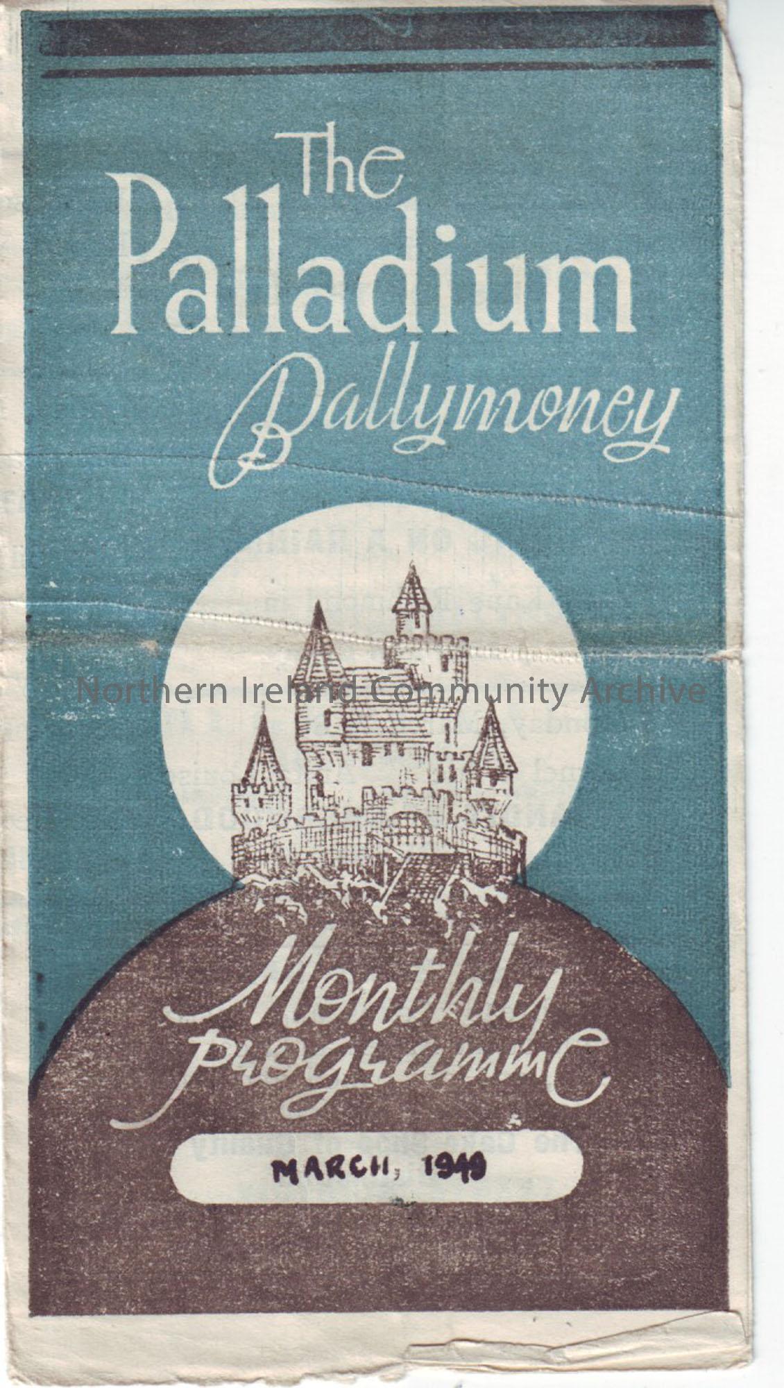 blue monthly programme for Ballymoney Palladium cinema- March 1949