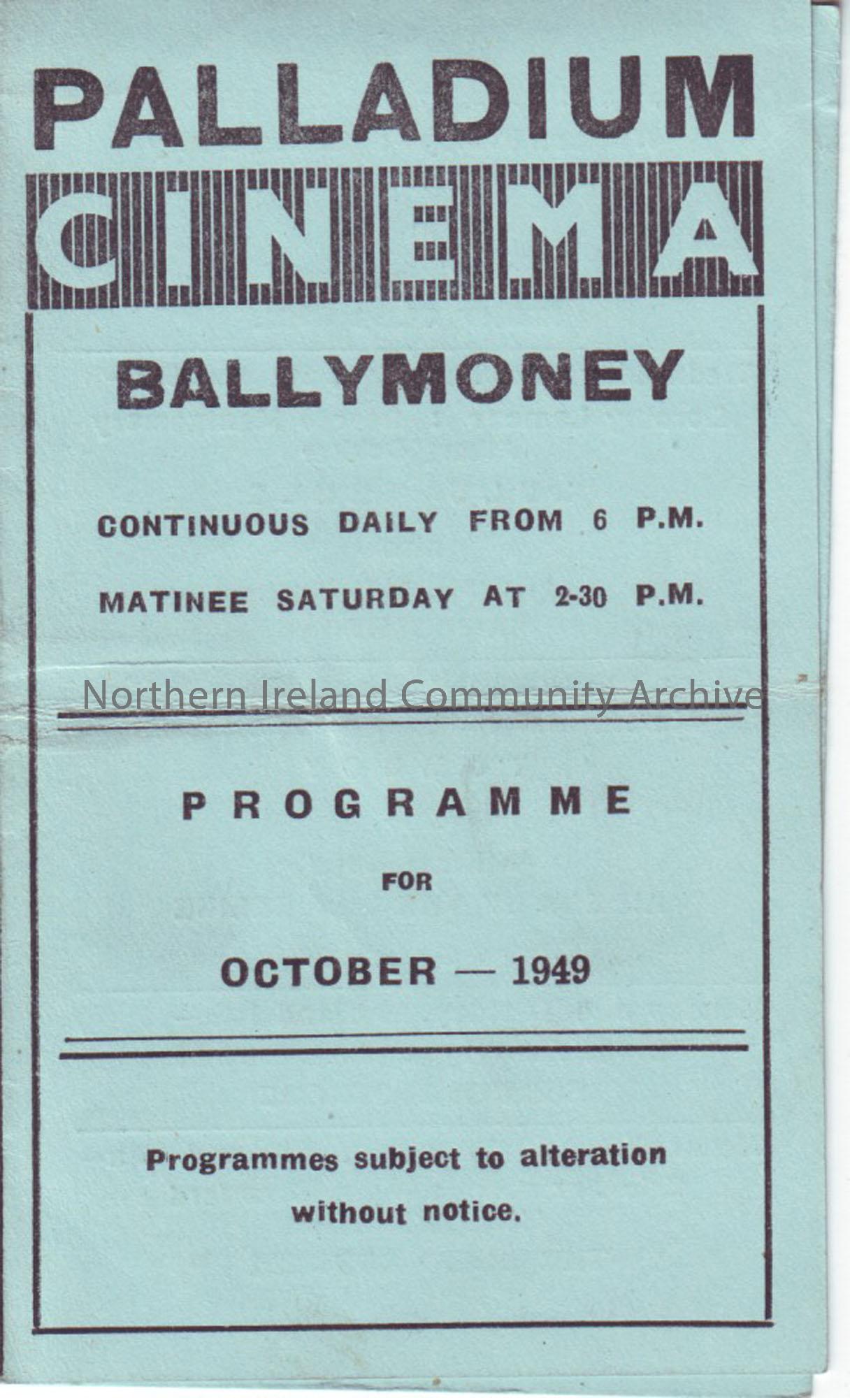 blue monthly programme for Ballymoney Palladium cinema- October 1949