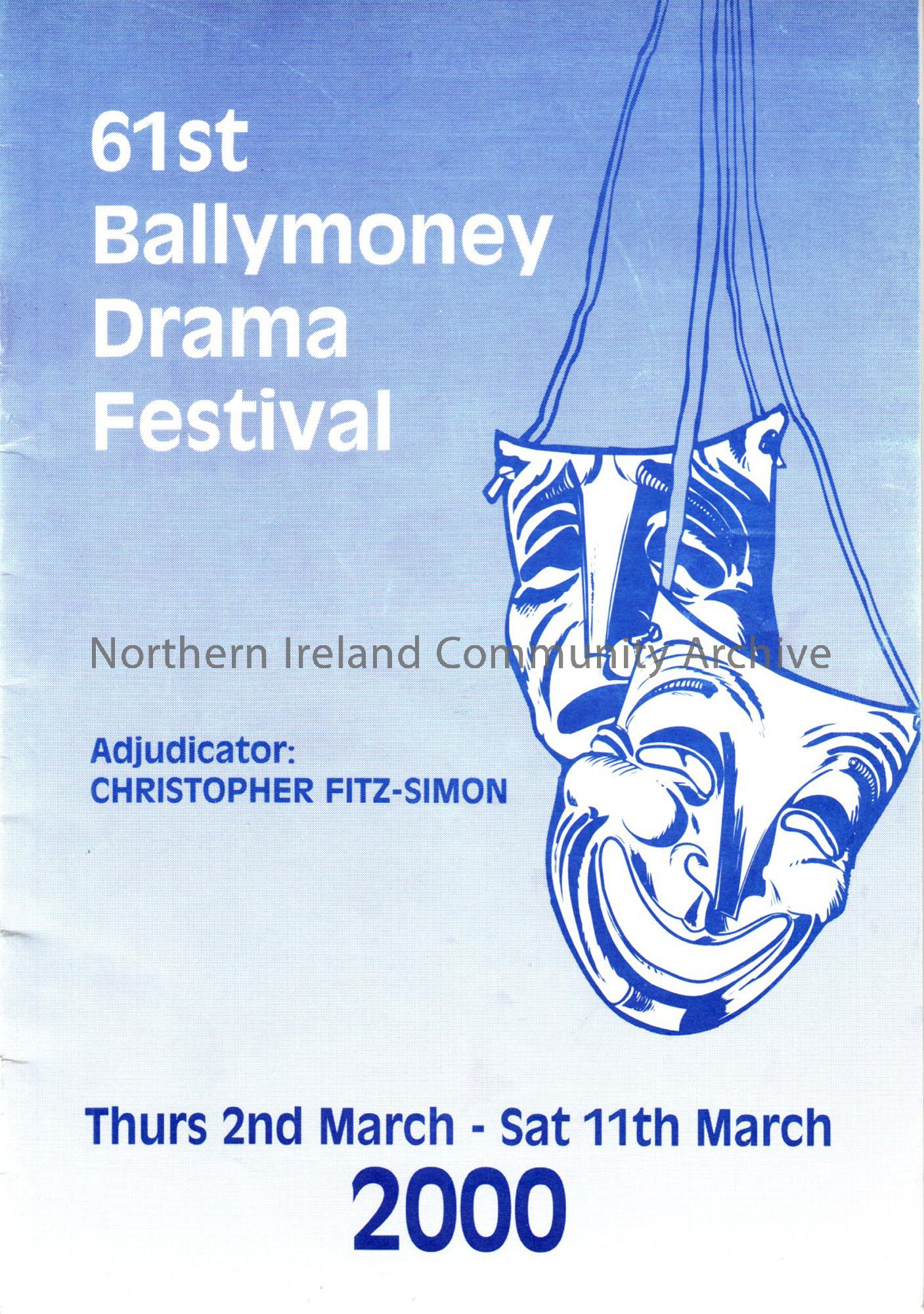 Programme of 61st Ballymoney Drama Festival,2000 2nd March to 11th March