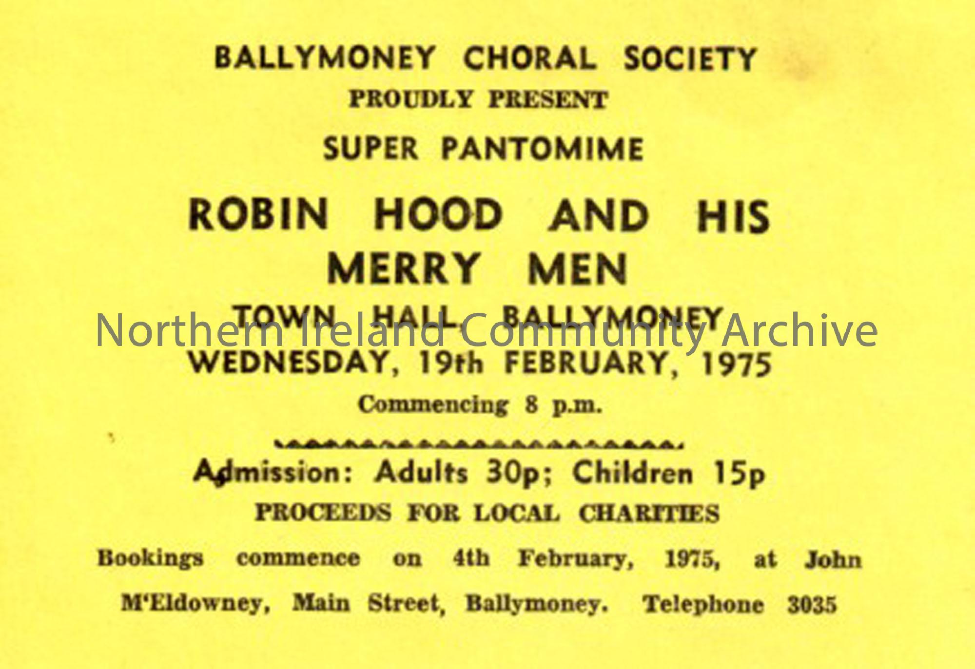 Ballymoney Choral Society yellow ticket for Robin Hood and his Merry Men, Town Hall, Ballymoney, Wednesday, 19th February, 1975.