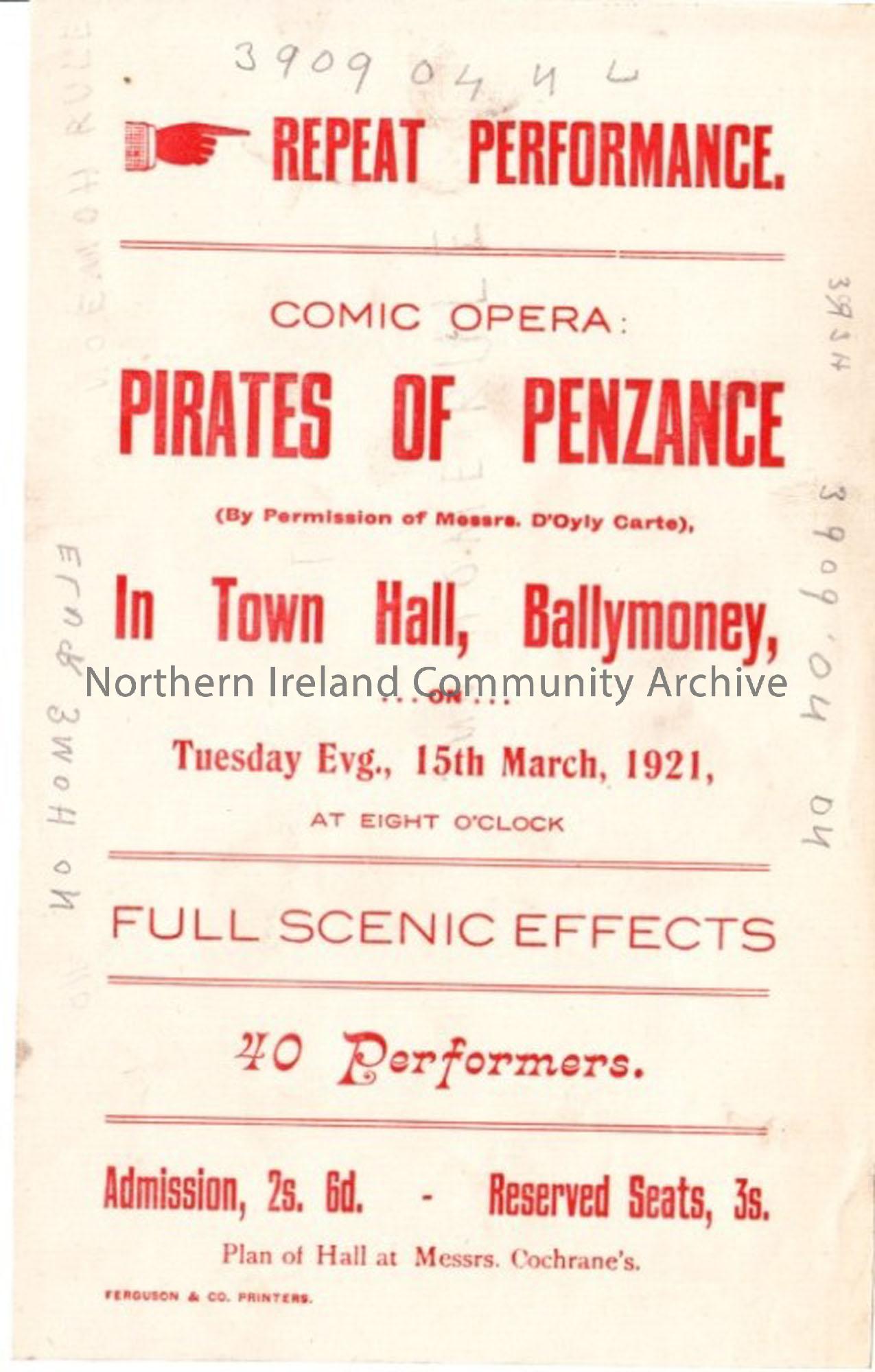 Repeat performance comic opera ‘Pirates of Penzance’ in Town Hall, Ballymoney on Tuesday 15th March, 1921.