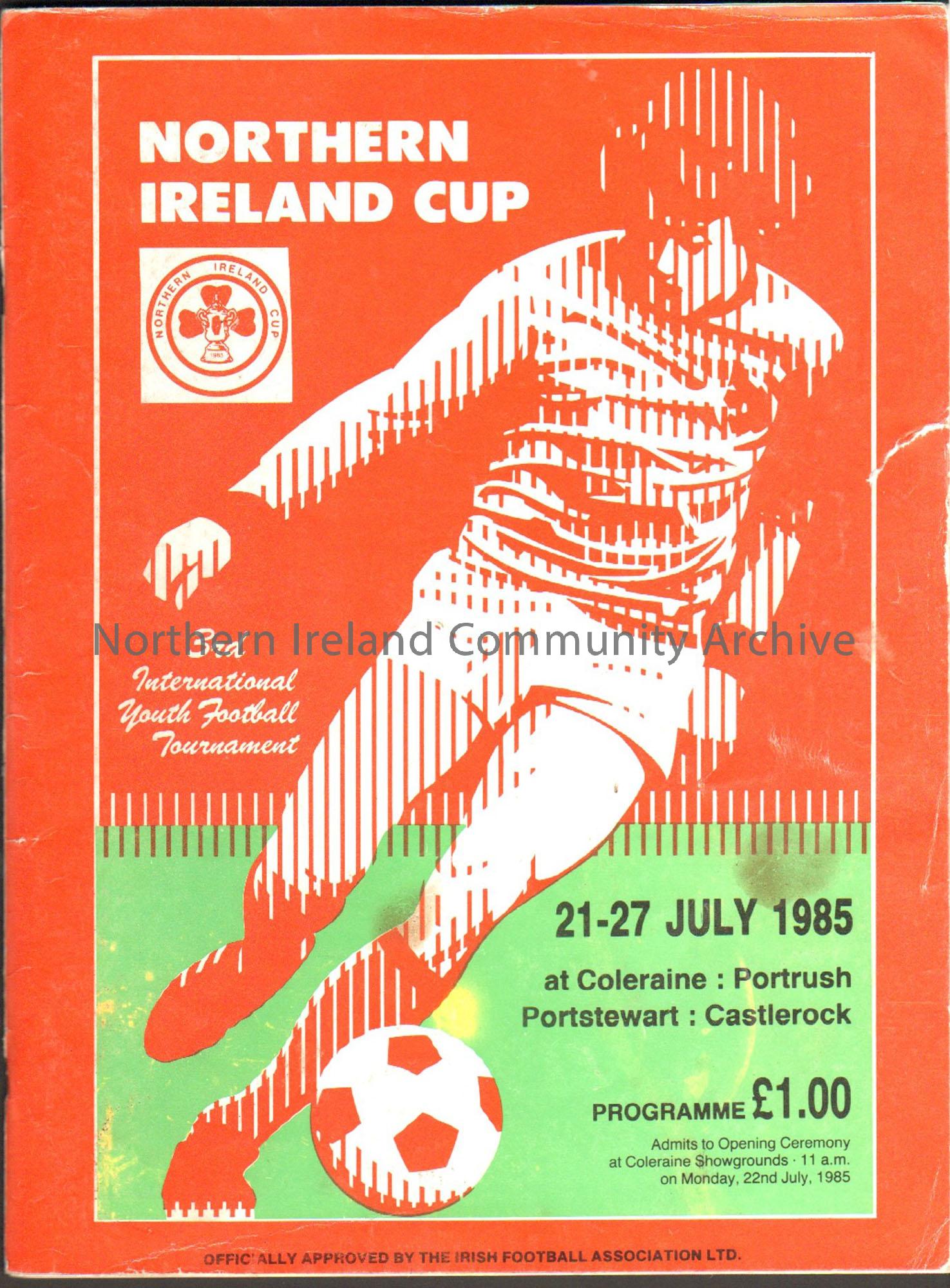 Northern Ireland Cup. 3rd International Youth Tournament, 1985. Red programme cover with image of a footballer with stripes down the front running wit…