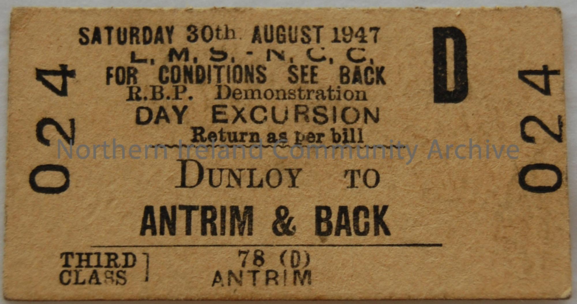 ticket issued by LMS. NCC. Third class day excursion ticket to Royal Black Preceptory Demonstration on Saturday 30th August, 1947