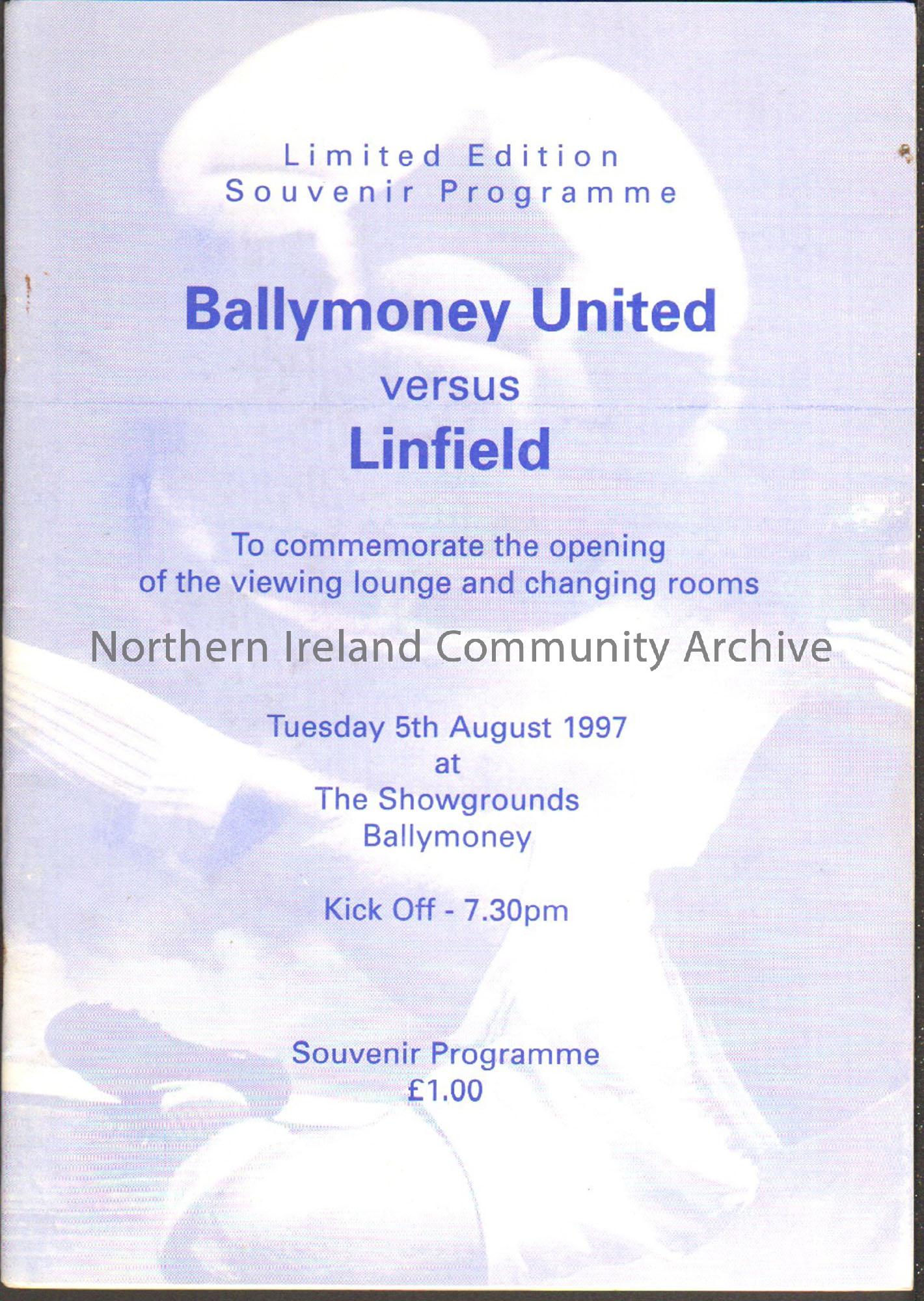 Football programme – Ballymoney United versus Linfield. Light blue and white programme with image of a football and player sliding in the background o…