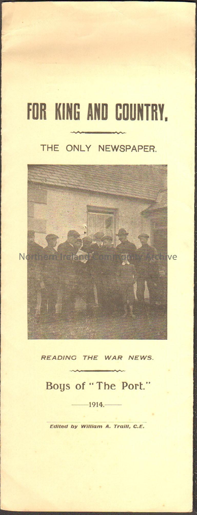 “For King and Country…The Only Newspaper…Boys of “The Port.”” Cream coloured leaflet with photograph a group of men wearing flat caps reading a ne…