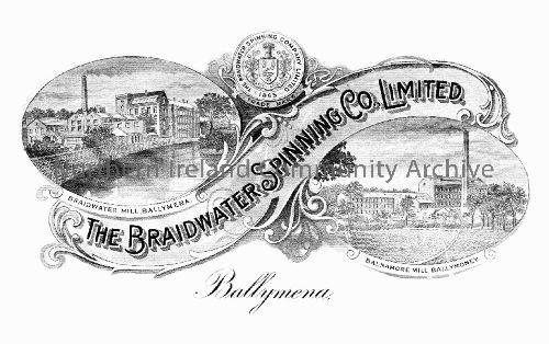 Braidwater Spinning Company Letterhead, showing illustrations of Braidwater and Balnamore Mills. (4882)