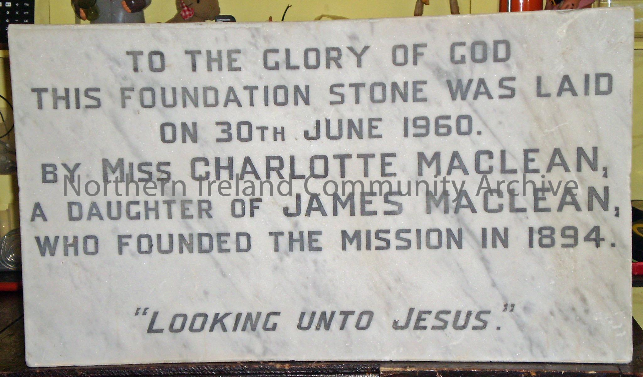 foundation stone from the Mission Church, Coleraine, founded in 1894. Stone was laid 30th June 1960.
