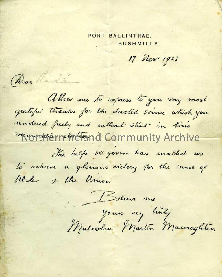 Letter from Malcolm Martin MacNaghten dated 17th November 1922, Portballintrae, Bushmills. The letter is thanking ‘Madam’ for her ‘devoted service’ wh…