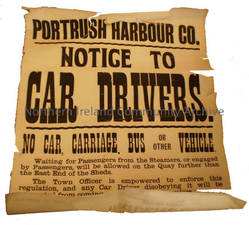 Portrush Harbour Co. poster. Notice to car drivers of where they are allowed to wait for passengers. Dated 1st July 1910.