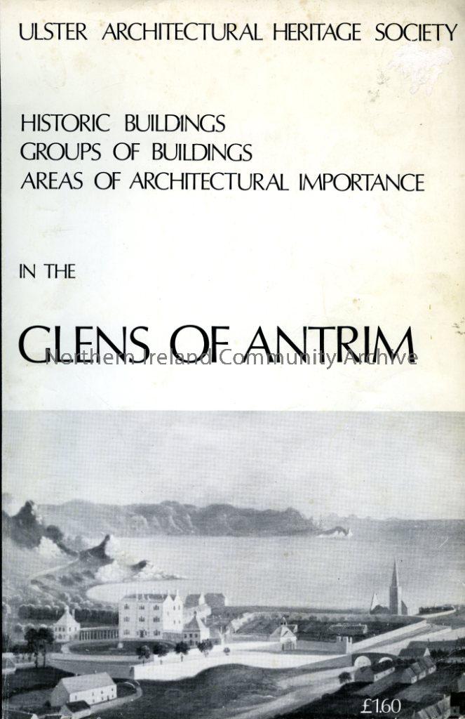 Historic Buildings, Groups of buildings, Areas of Architectural Importance in the Glens of Antrim
