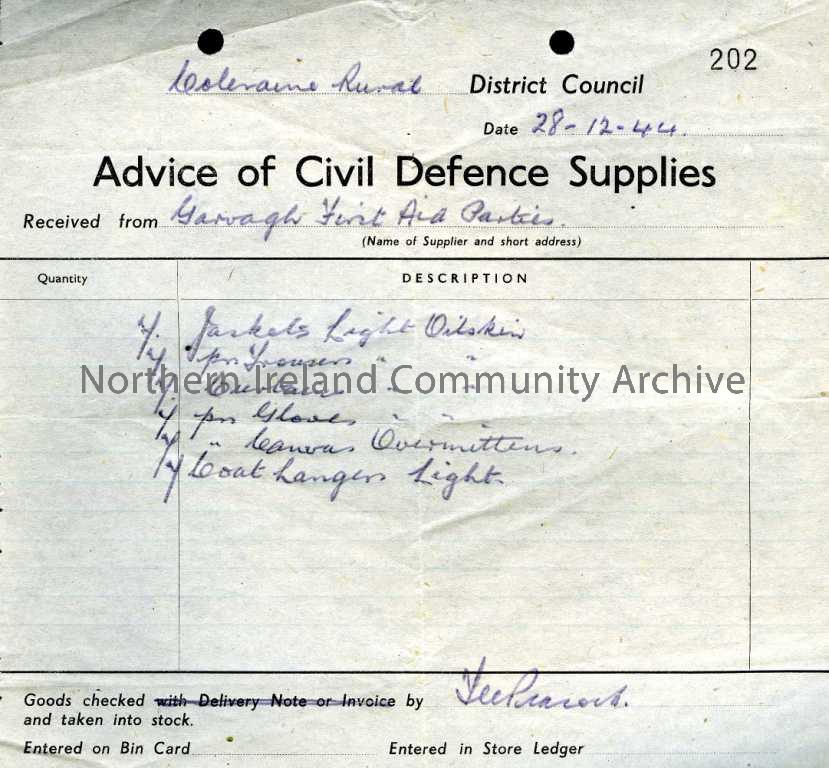 Advice of Civil Defence Supplies (no. 202) headed “Coleraine Rural District Council” Received from Garvagh First Aid Parties and dated 28.12.1944.
