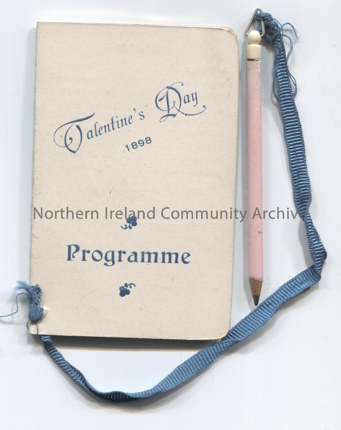 Dance card or programme for ‘Valentine’s Day 1898’. Pencil attached.