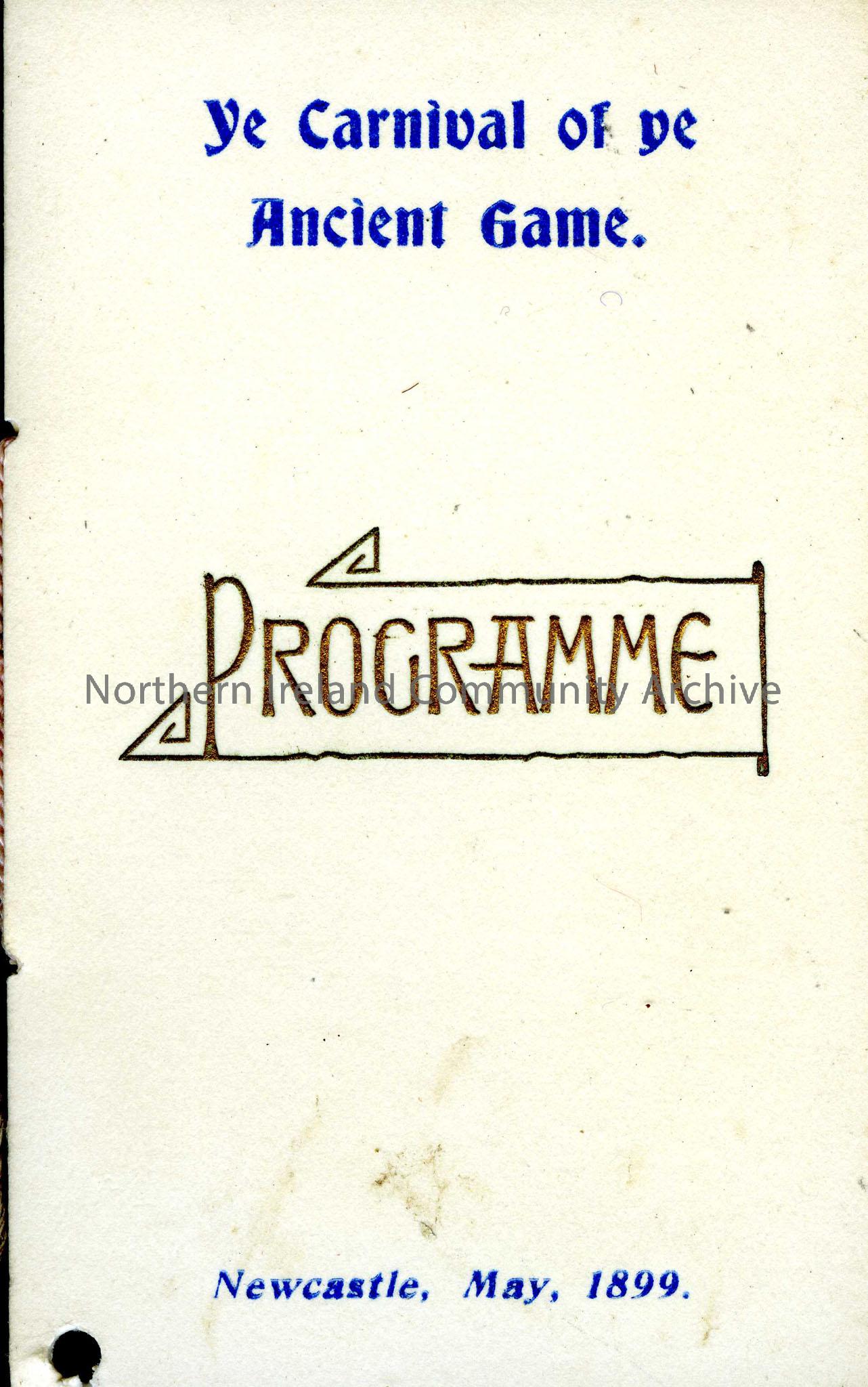 Dance card or programme.  Ye Carnival of ye Ancient Game. Newcastle, May 1899. Names inside.