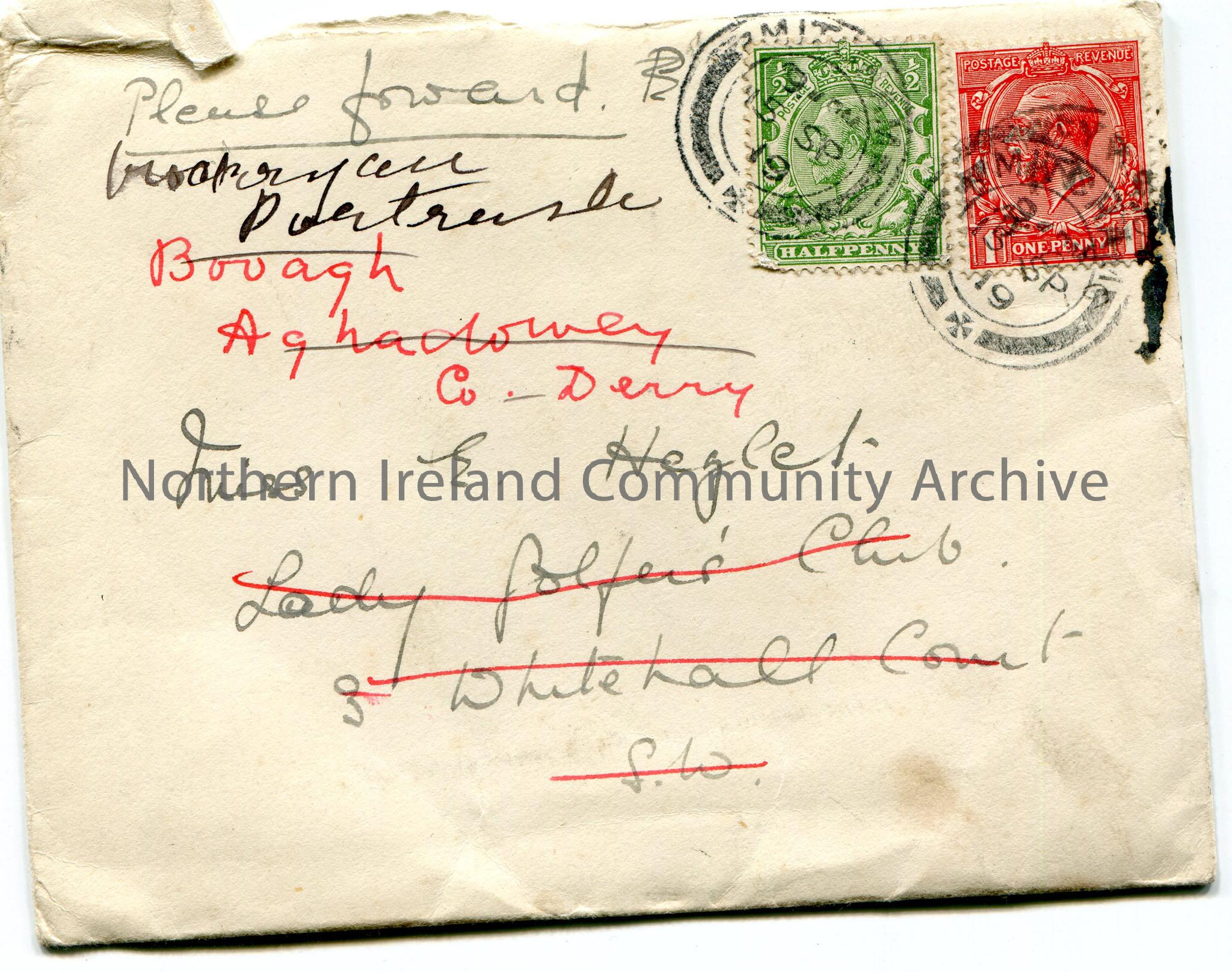 Envelope, handwritten addressed to Miss E. Hezlet, Lady Golfer’s Club, 3 Whitehall Court, S.W which is scored out. Also addressed as Bovagh, Aghadowey…