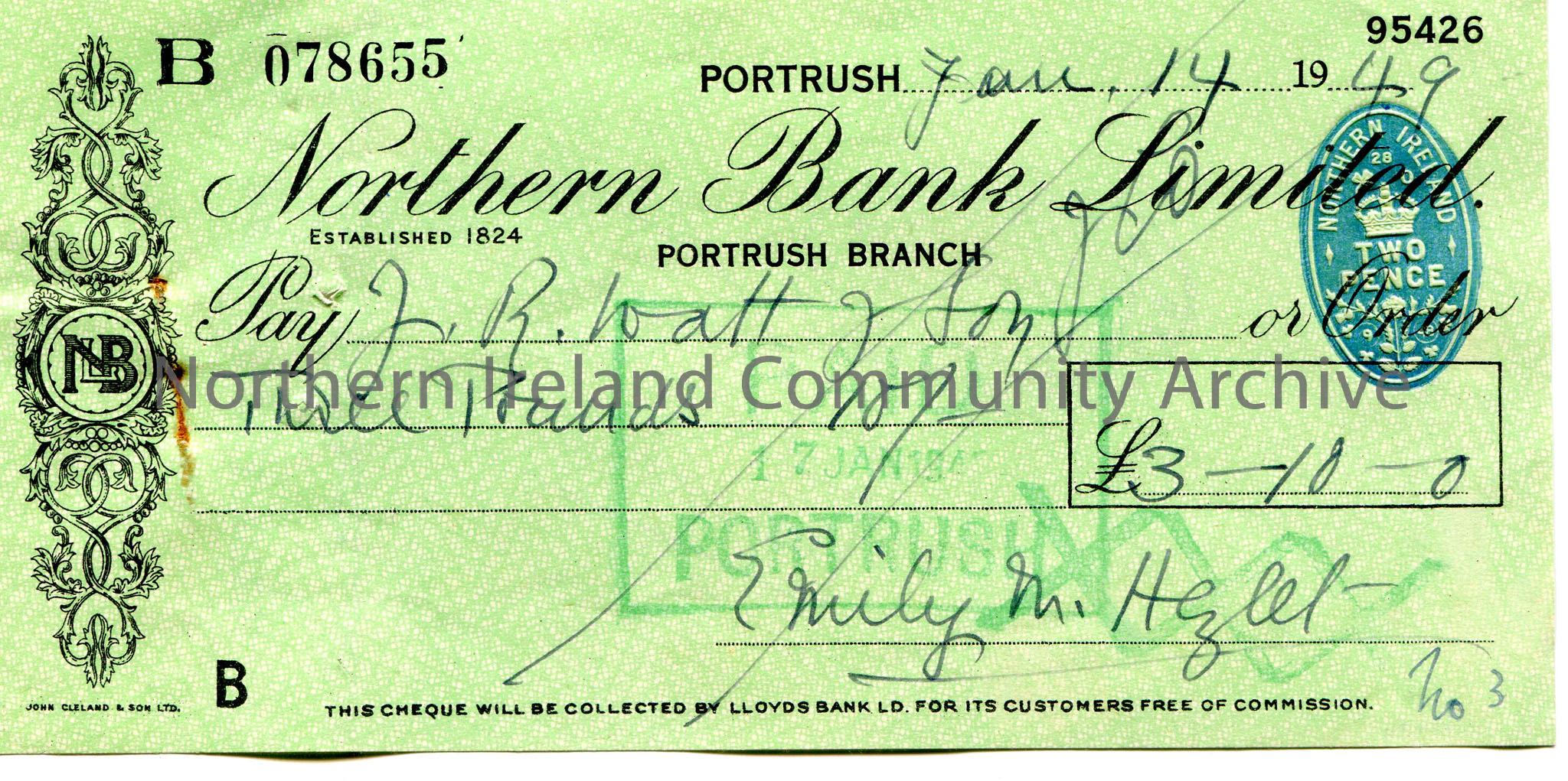 Handwritten cheque payable to J.R.Watt and Son for £3-10-0. Signed by Emily M. Hezlet and dated 14th January, 1949. Cheque no 078655. Northern Ba…