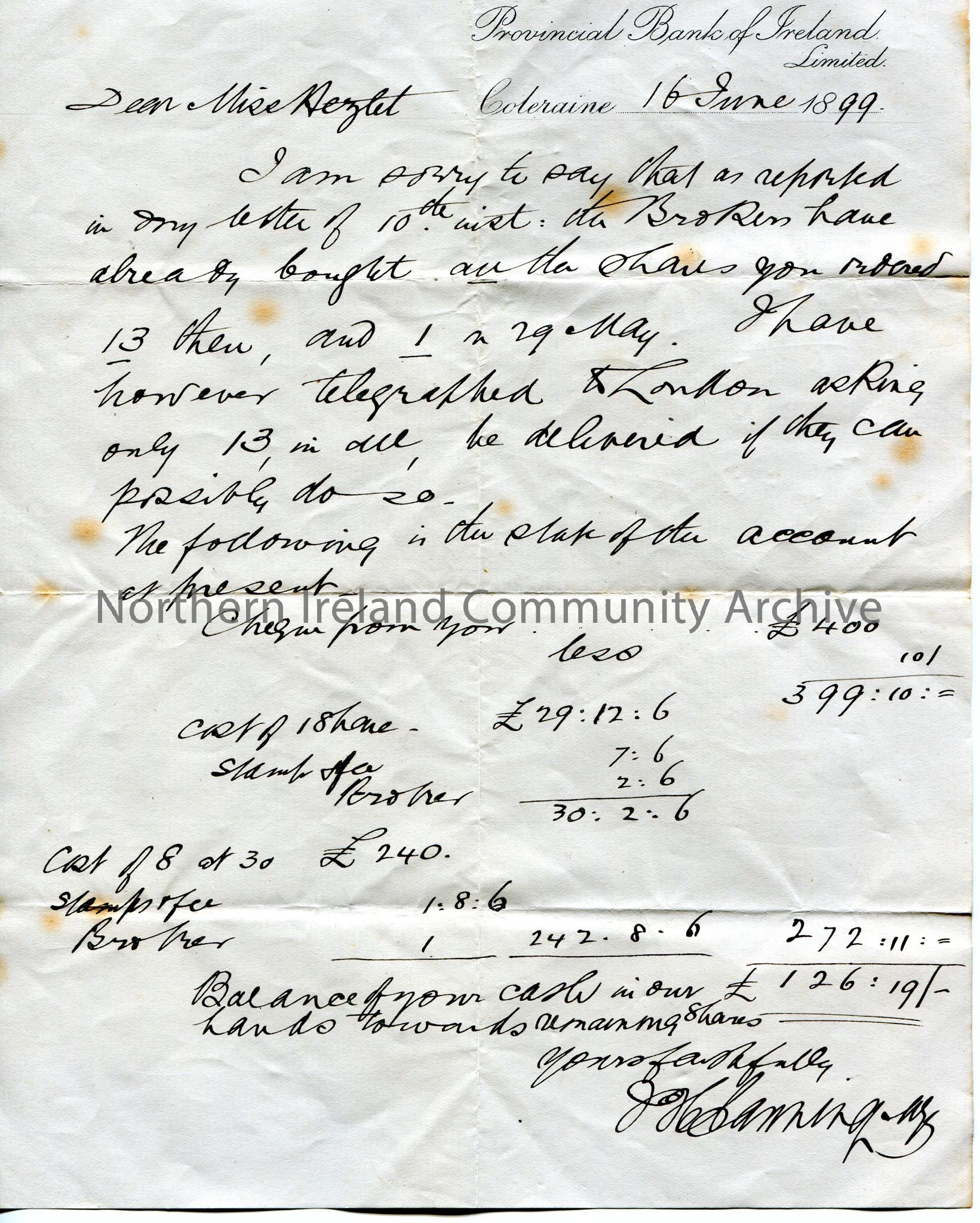 Handwritten letter to Miss Hezlet. Apologising that the Brokers have purchased all of the shares ordered by Miss Hezlet. Writes that they have sent a …