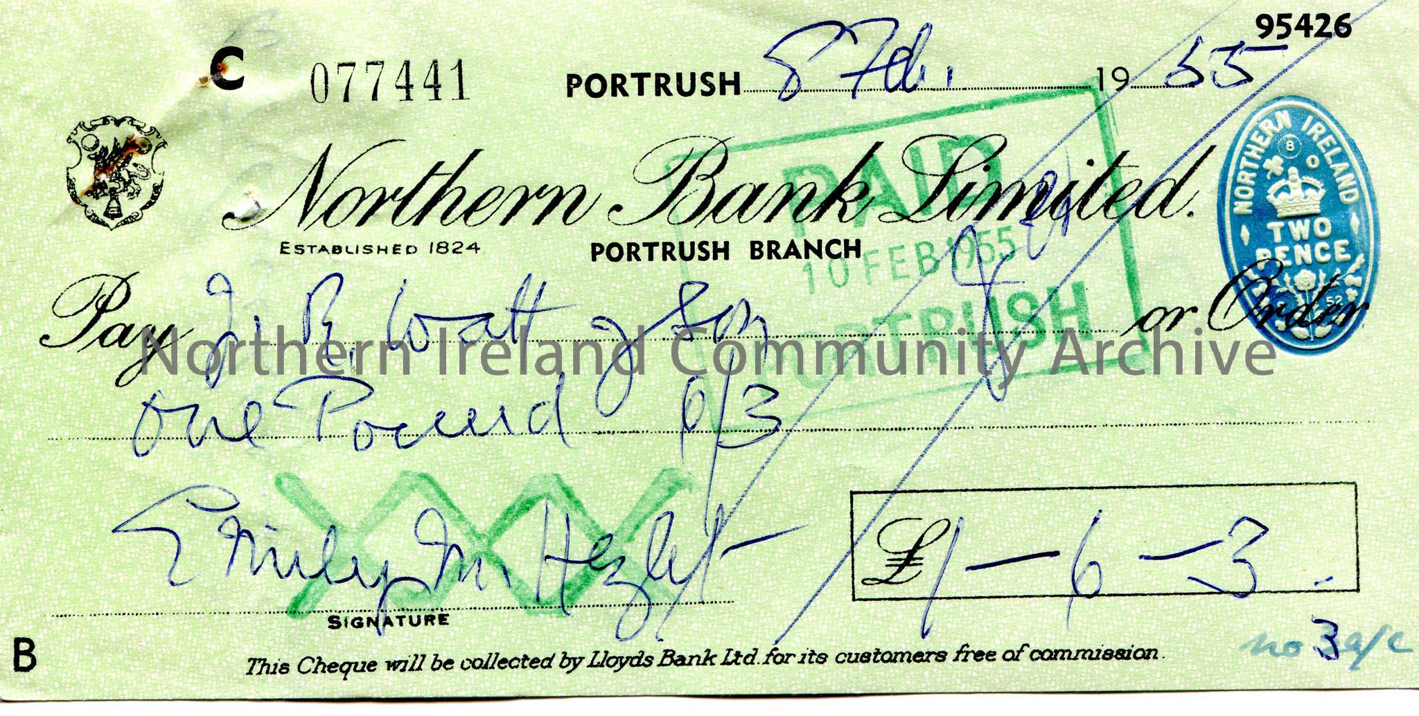 Northern Bank Limited, Portrush branch, cheque. Dated 8th February, 1955. Payable to J. R. Watt & Son from Emily M. Hezlet for £1.6.3. Scored out…