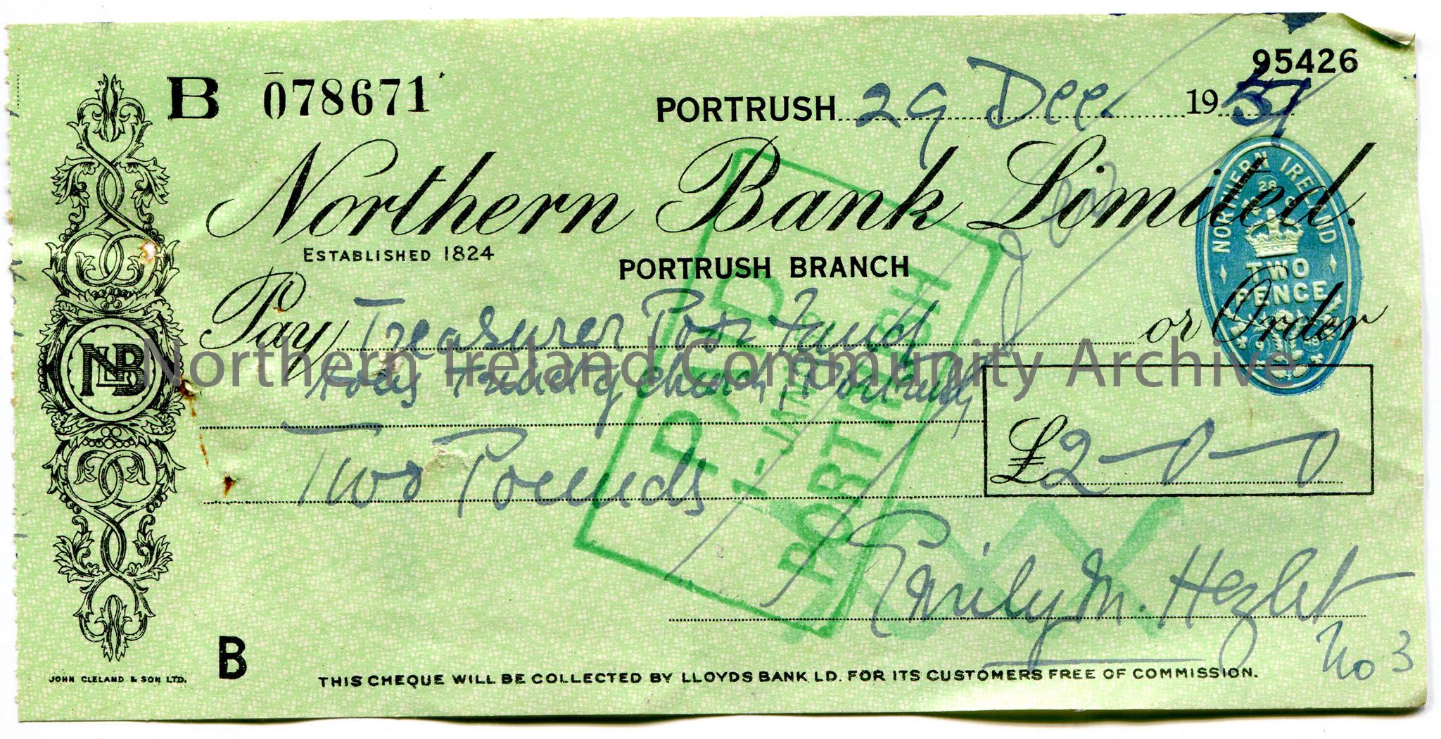 Handwritten Northern Bank Limited, Portrush branch cheque, no 078671. Payable to Treasurer Poor Fund Holy Trinity Church, Portrush from Emily M. Hezle…