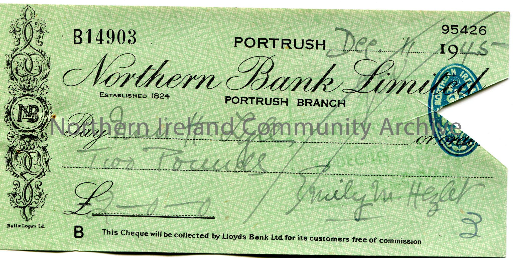Handwritten Northern Bank Limited, Portrush branch cheque, no B14903. Payable to Miss H. Lyle from Emily M. Hezlet for £2.0.0. Dated 11th Decembe…