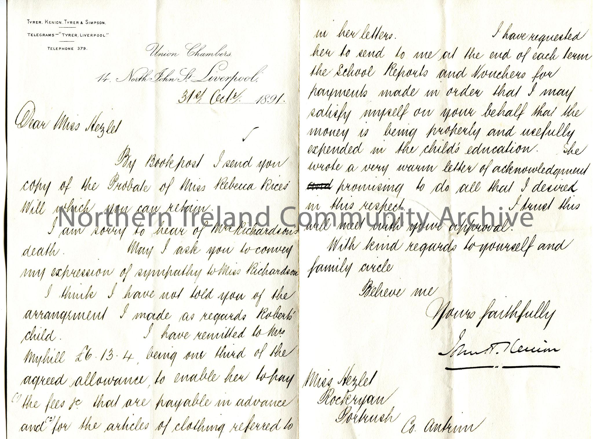 Handwritten letter to Miss Hezlet at Rock Ryan, Portrush, Co.Antrim. Has sent Miss Hezlet a copy of the Probate of Miss Rebecca Rice’s Will. Acknowled…