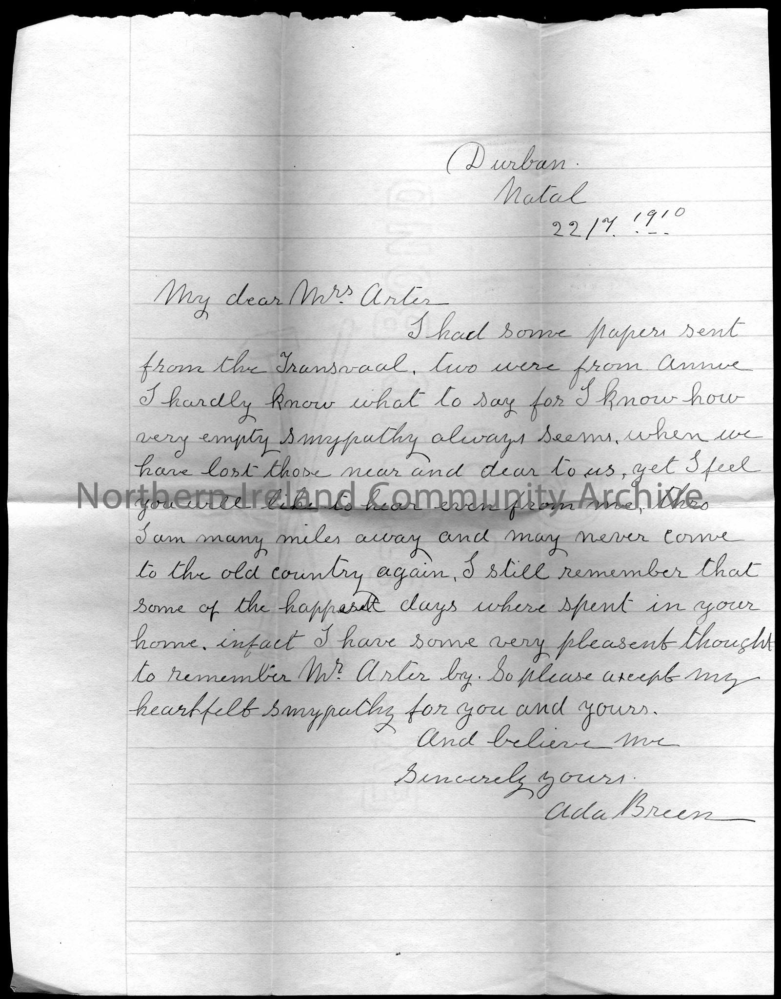 letter sent to Mrs Arter by Ada Breen? Durban Natal, dated 22d July, 1910. Ada Breen? sends her sympathy to Mrs Arter for loss of Mr Arter